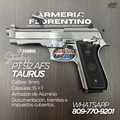 PISTOLA TAURUS, MODELO PT-92, CALIBRE 9MM, CAPSULAS: 15 + 1