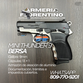 PISTOLA BERSA, MODELO MINI THUNDER 9, CALIBRE 9MM, CAPSULAS: 13 + 1