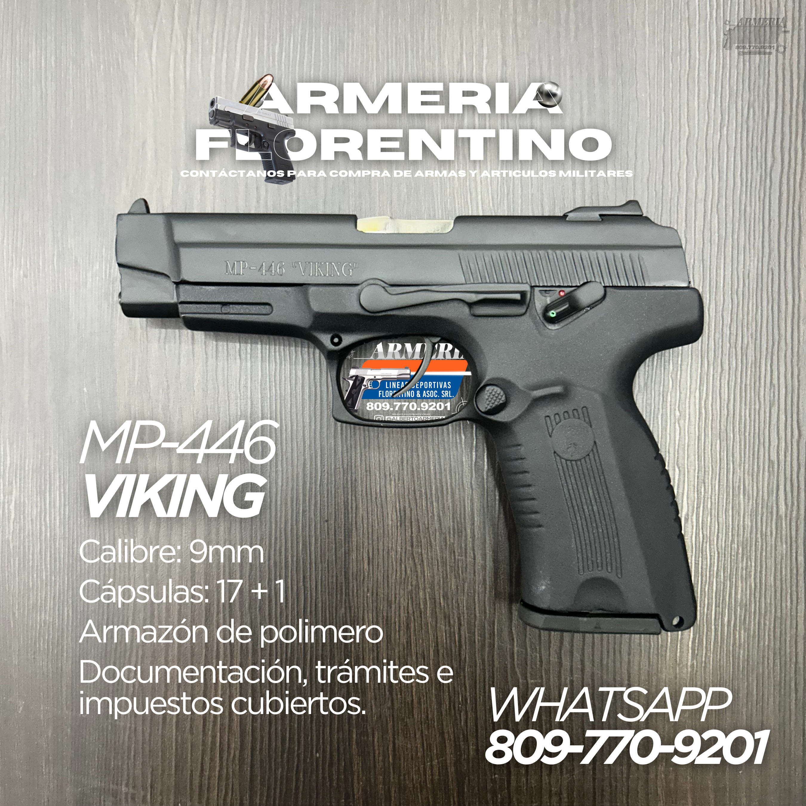 PISTOLA VIKING, MODELO MP-446, CALIBRE 9MM, CAPSULAS: 17 + 1