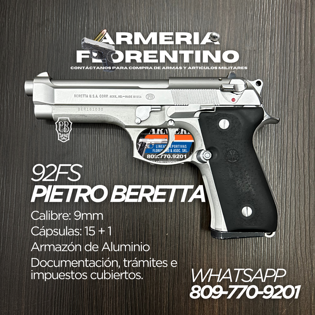 PISTOLA PIETRO BERETTA, MODELO 92FS, CALIBRE 9MM, CAPSULAS: 15 + 1