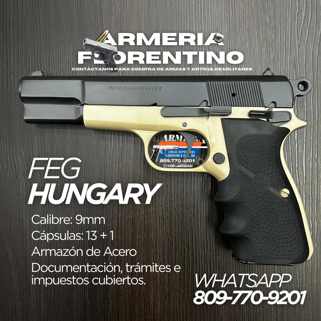 PISTOLA FEG, MODELO HUNGARY, CALIBRE 9MM, CAPSULAS: 13 + 1