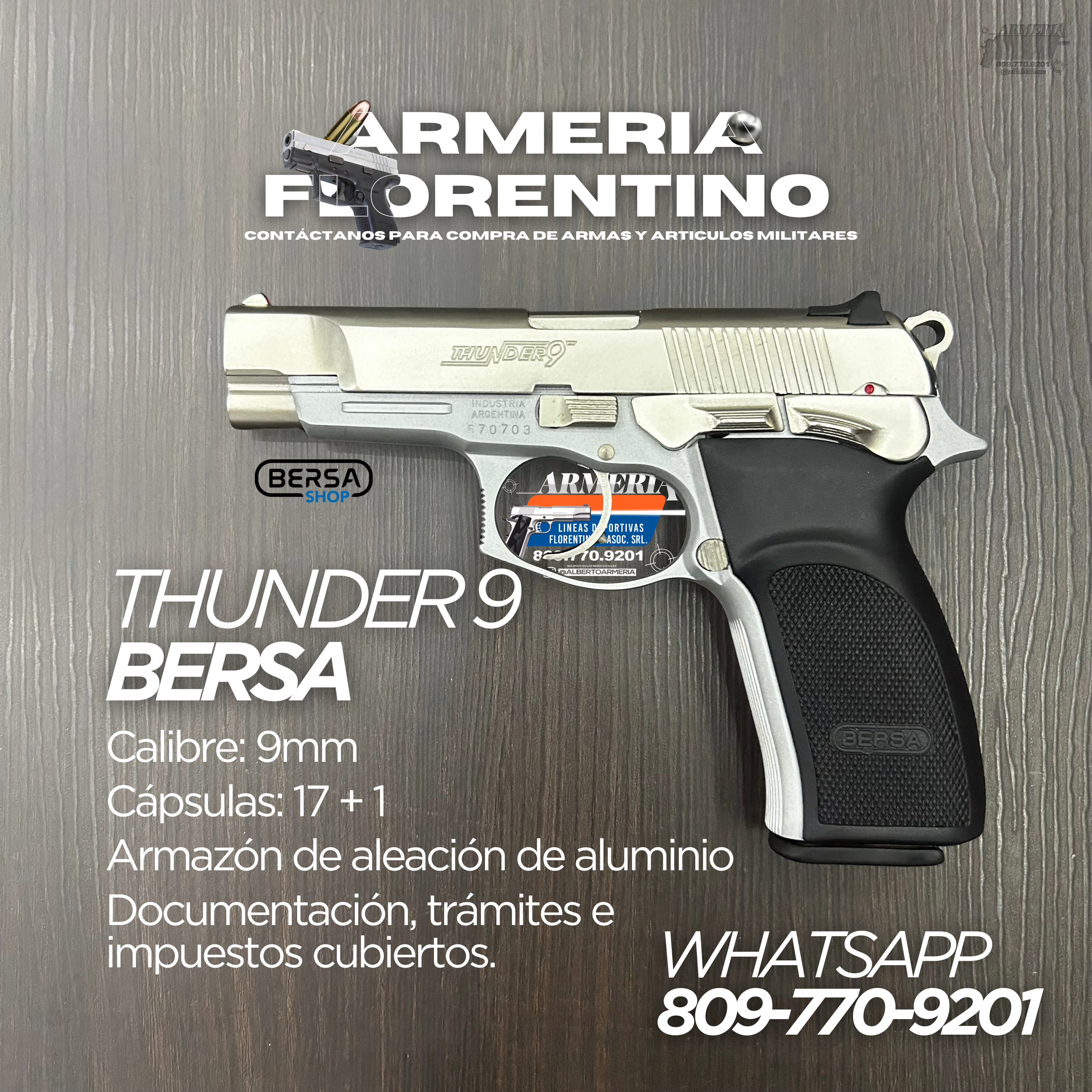 PISTOLA BERSA, MODELO THUNDER 9, CALIBRE 9MM, CAPSULAS: 17 + 1