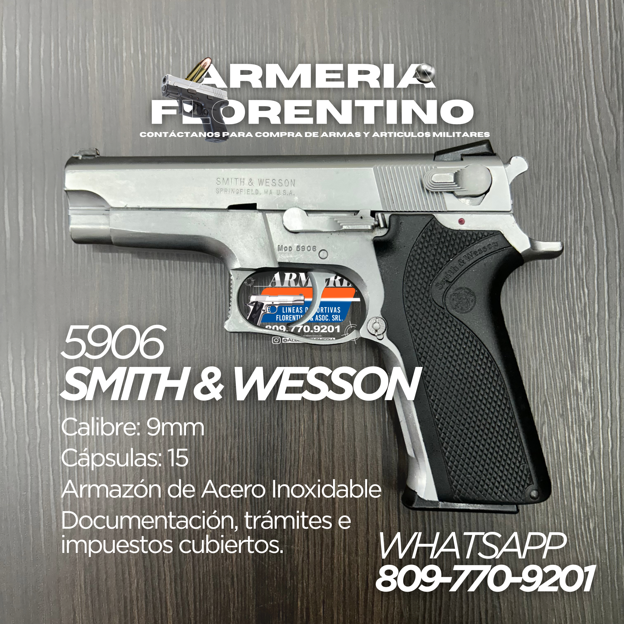 PISTOLA SMITH & WESSON, MODELO 5906, CALIBRE 9MM, CAPSULAS: 15 + 1