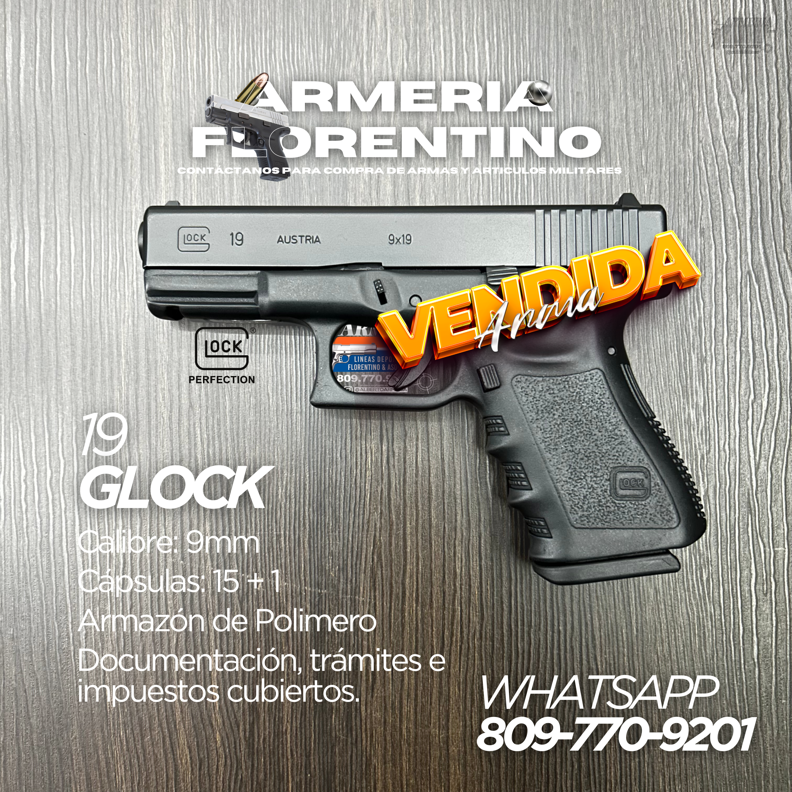 PISTOLA GLOCK, MODELO 19 (3RA GENERACIÓN), CALIBRE 9MM, CAPSULAS: 15 + 1