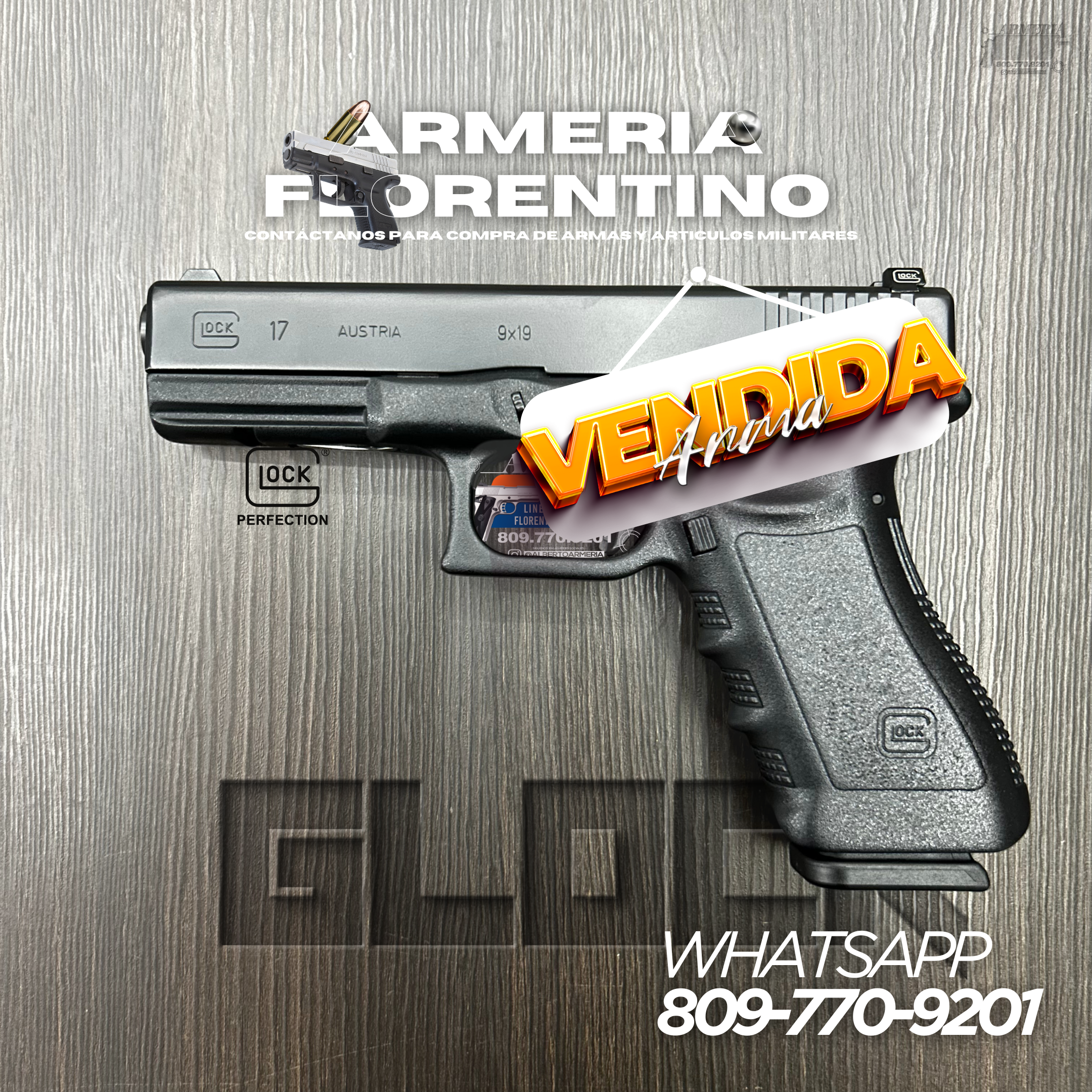 PISTOLA GLOCK, MODELO 17, CALIBRE 9MM, CAPSULAS: 17 + 1