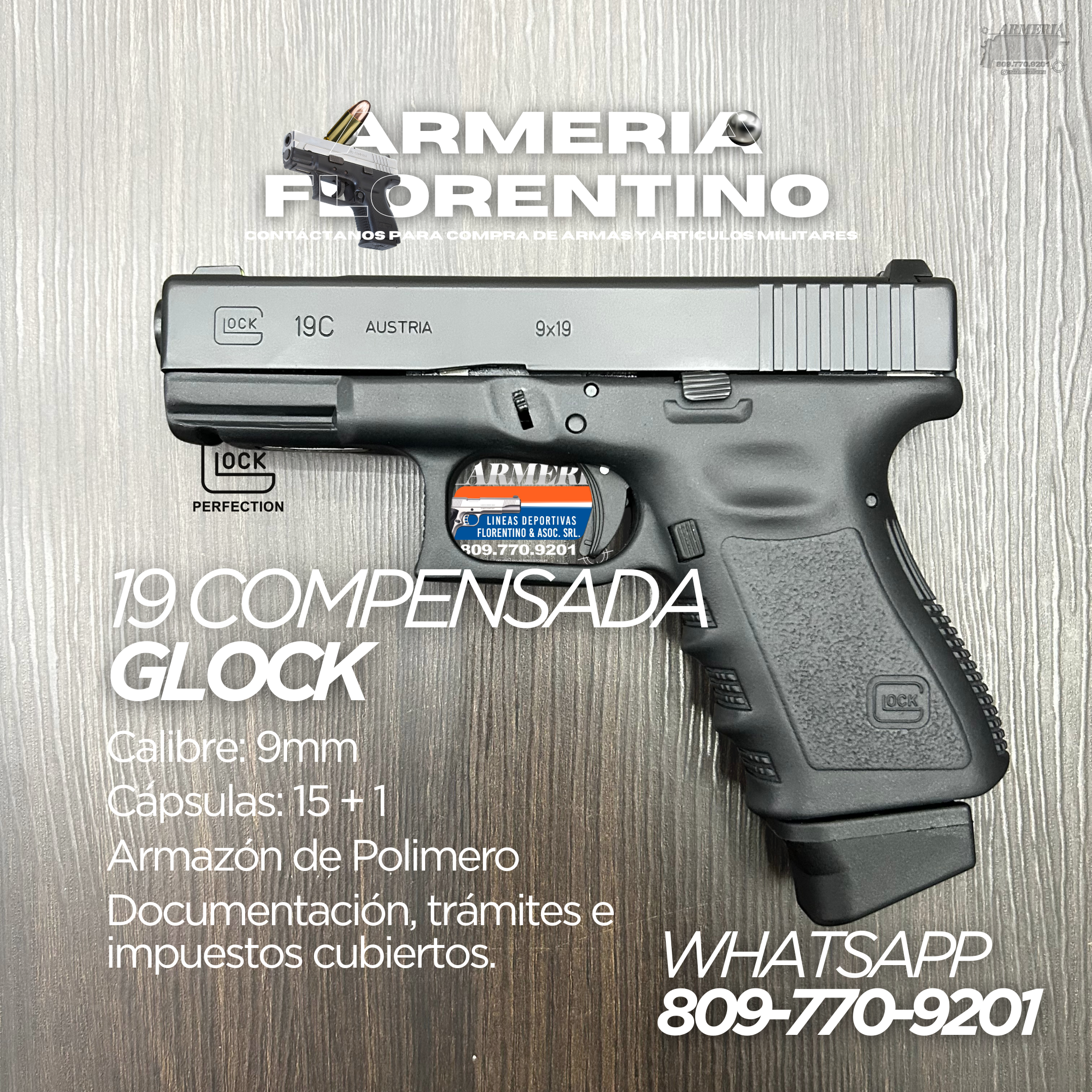 PISTOLA GLOCK, MODELO 19C (3RA GENERACIÓN), CALIBRE 9MM, CAPSULAS: 15 + 1