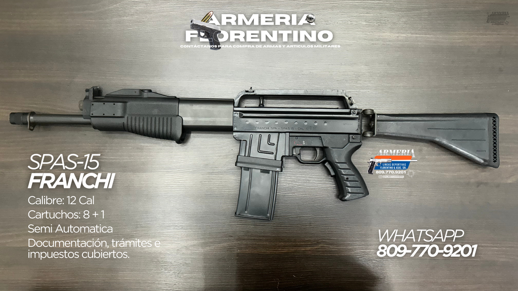ESCOPETA FRANCHI, MODELO SPAS-15, CALIBRE 12, CAPACIDAD: 8 CARTUCHOS