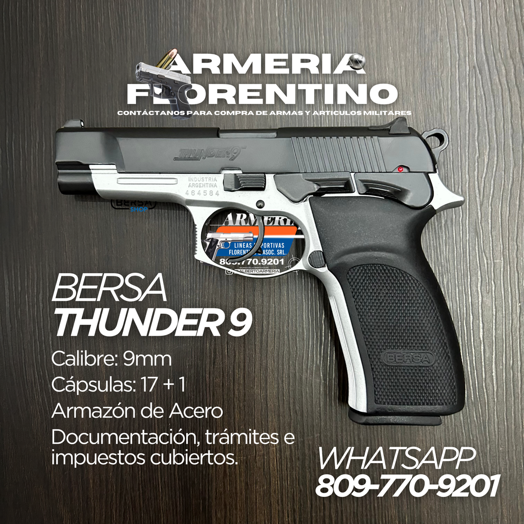 PISTOLA BERSA, MODELO THUNDER 9, CALIBRE 9MM, CAPSULAS: 17 + 1