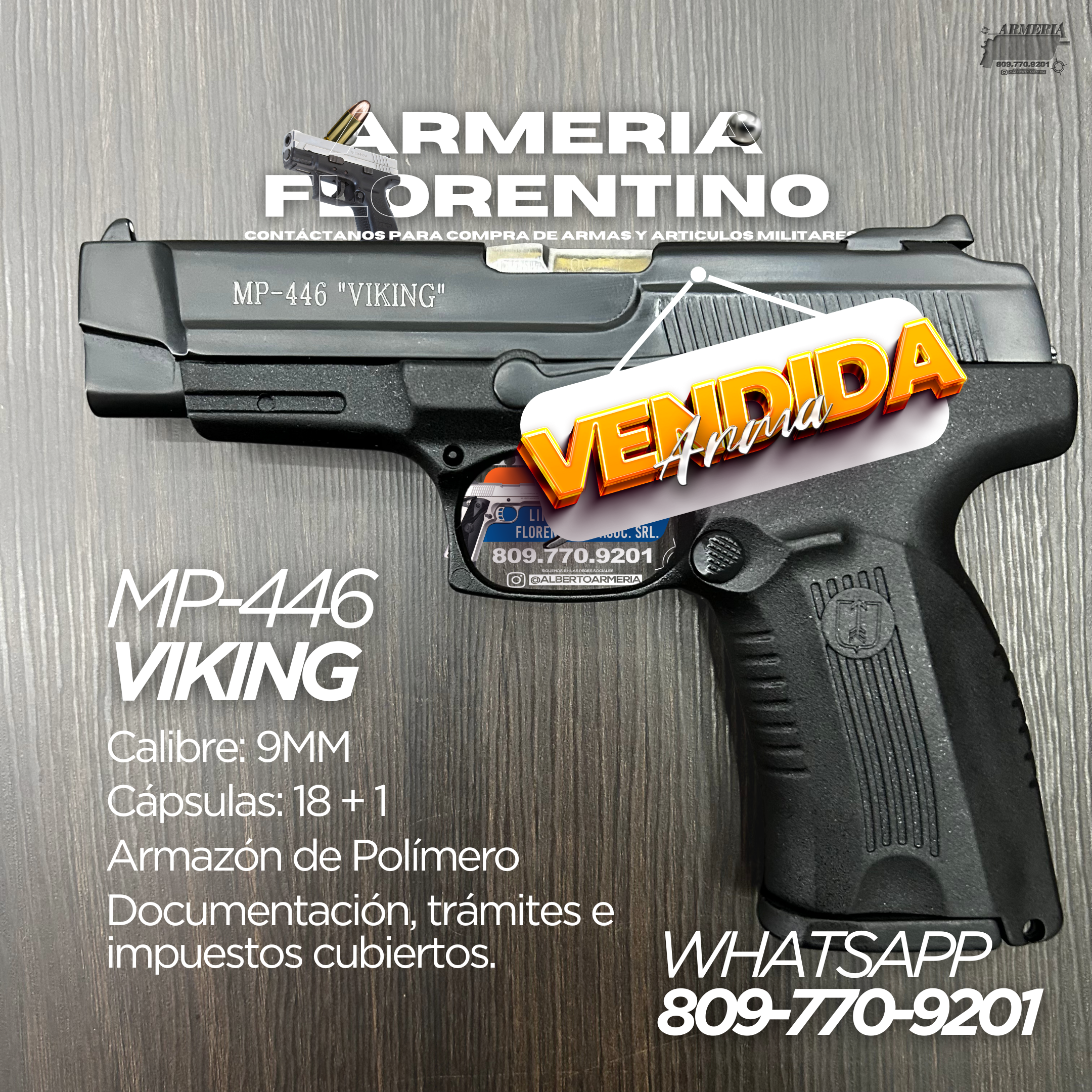 PISTOLA VIKING, MODELO MP-446, CALIBRE 9MM, CAPSULAS: 18 + 1
