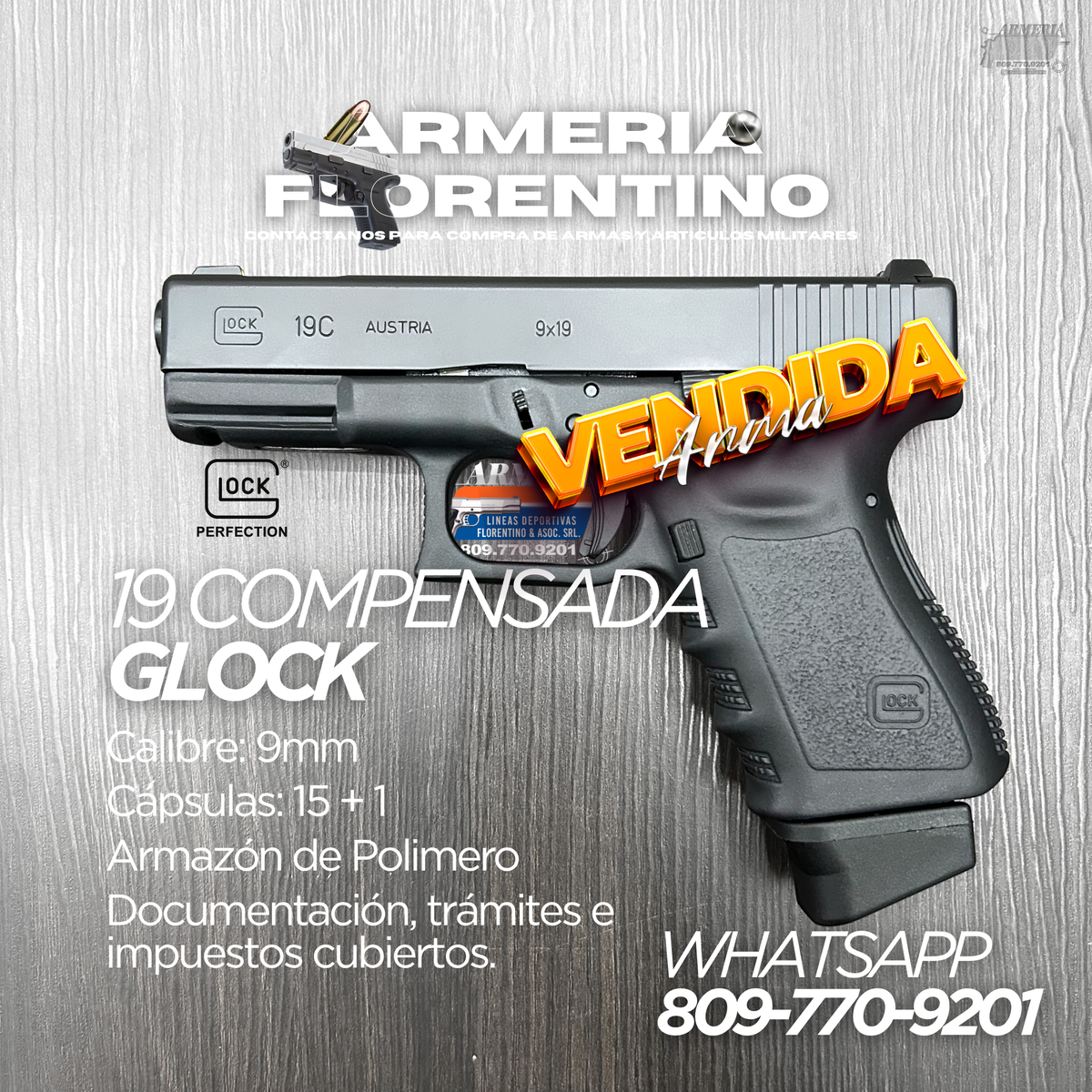 PISTOLA GLOCK, MODELO 19C (3RA GENERACIÓN), CALIBRE 9MM, CAPSULAS: 15 + 1