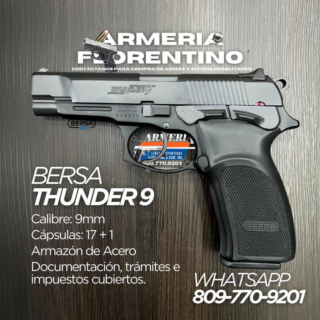 PISTOLA BERSA, MODELO THUNDER 9, CALIBRE 9MM, CAPSULAS: 17 + 1