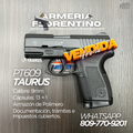 PISTOLA TAURUS, MODELO PT-609 PRO, CALIBRE 9MM, CAPSULAS: 13 + 1