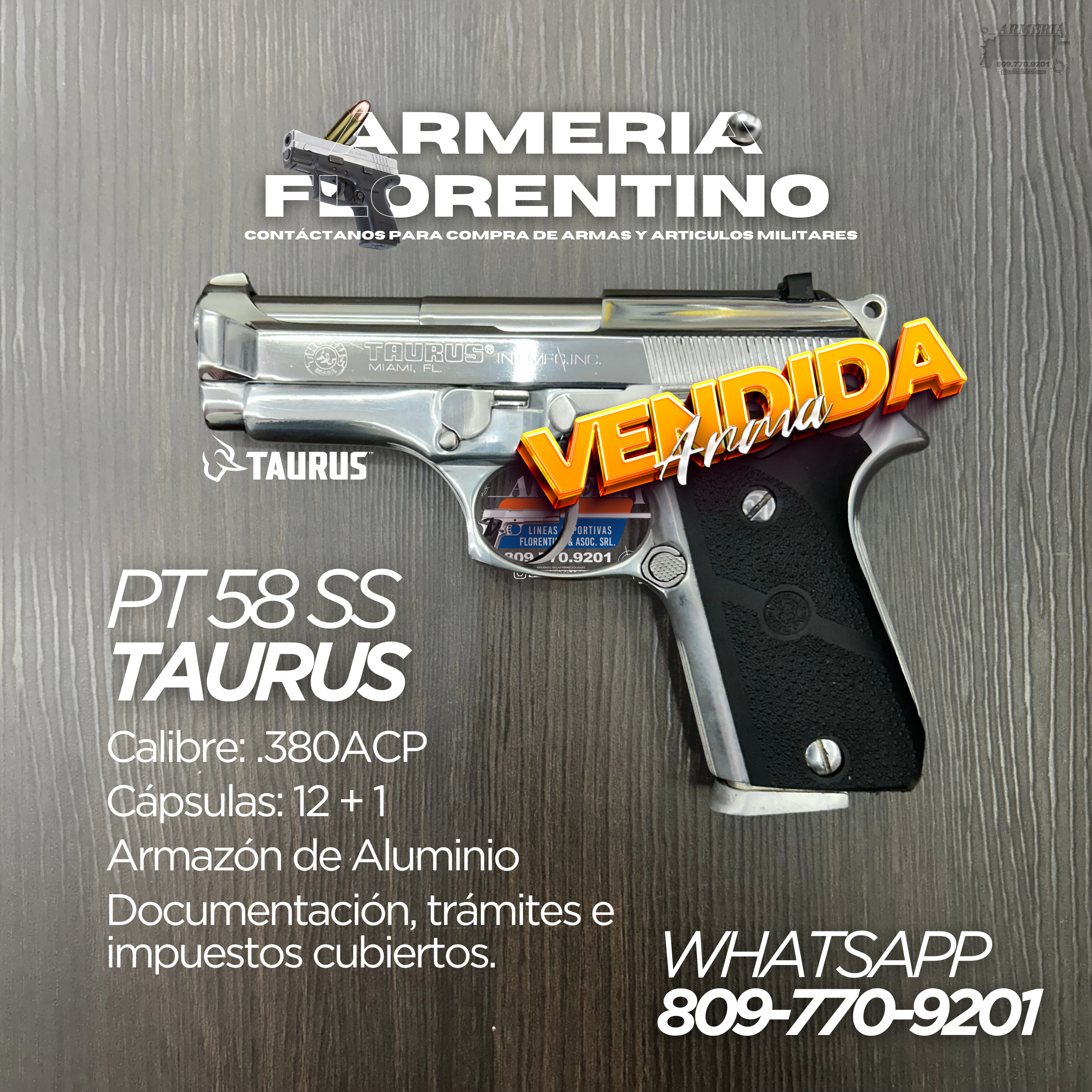 PISTOLA TAURUS, MODELO PT-58 SS, CALIBRE .380 ACP, CAPSULAS: 12 + 1