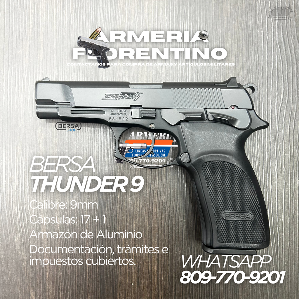 PISTOLA BERSA, MODELO THUNDER 9, CALIBRE 9MM, CAPSULAS: 17 + 1