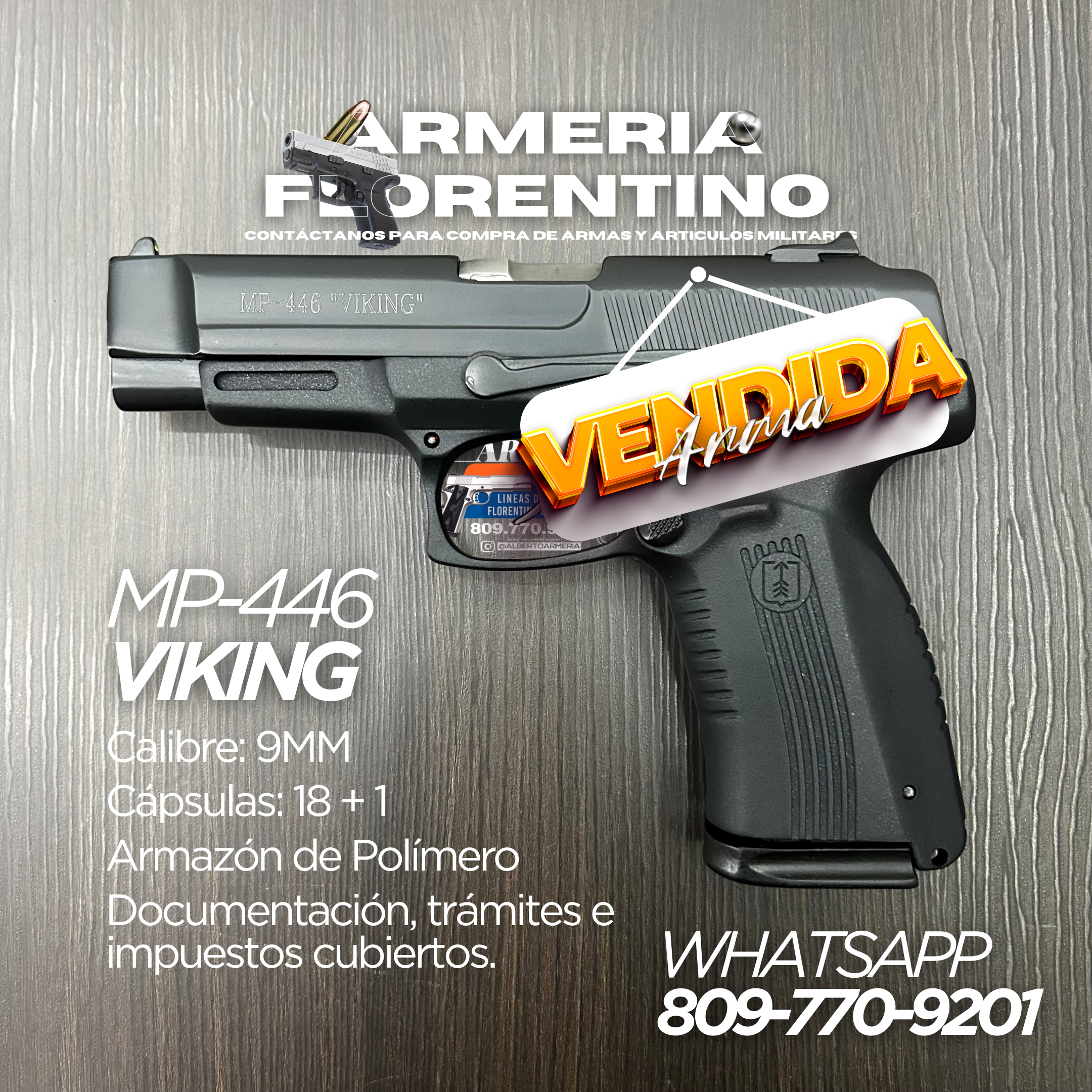 PISTOLA VIKING, MODELO MP-446, CALIBRE 9MM, CAPSULAS: 18 + 1