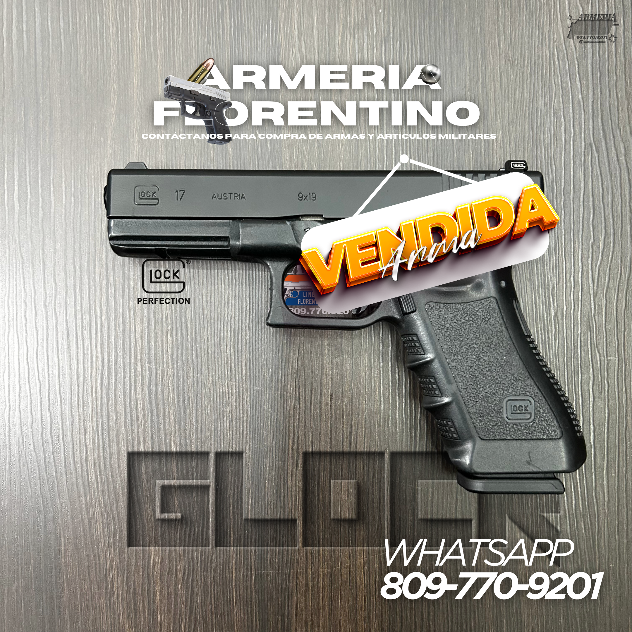 PISTOLA GLOCK, MODELO 17, CALIBRE 9MM, CAPSULAS: 17 + 1