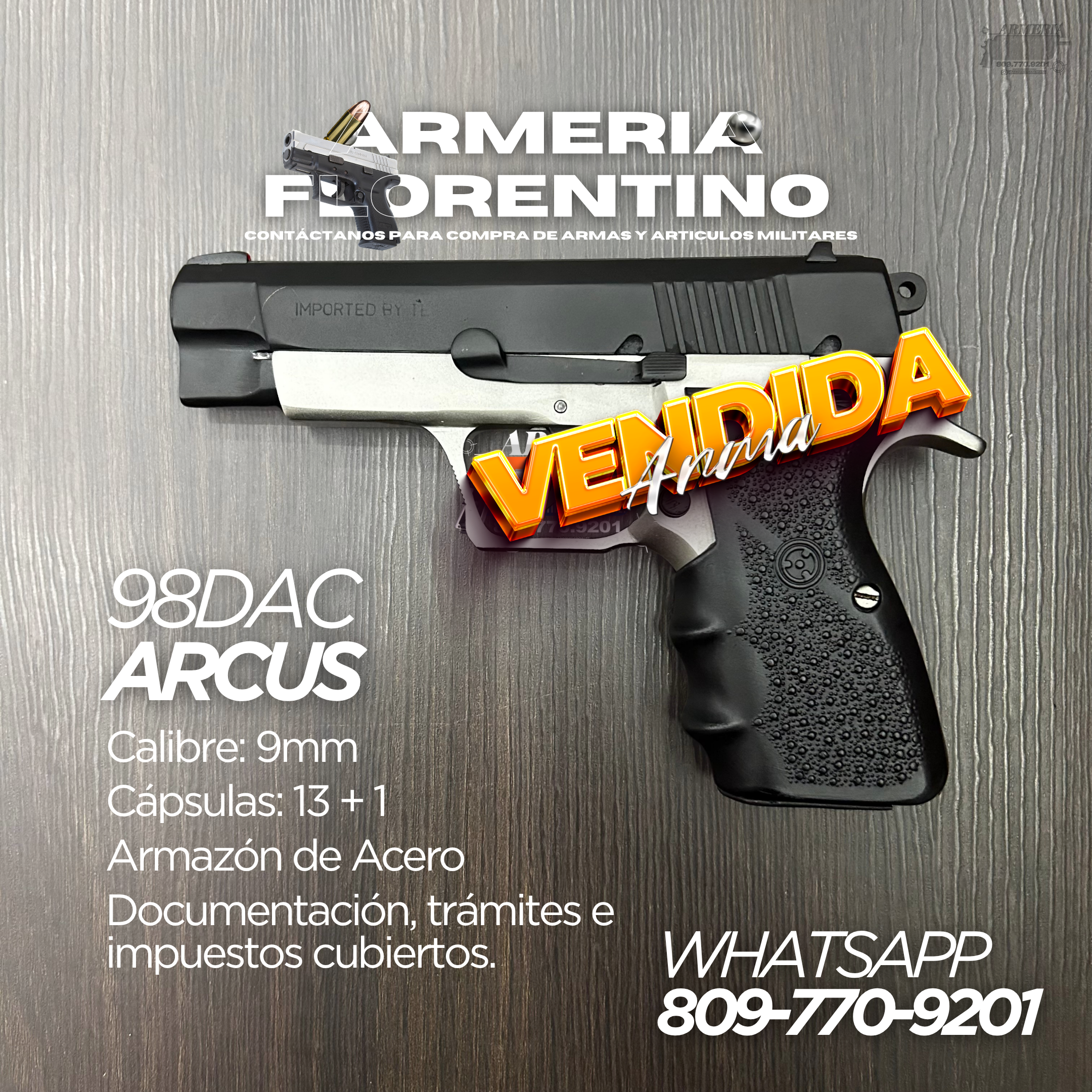 PISTOLA ARCUS, MODELO 98DAC, CALIBRE 9MM, CAPSULAS: 13 + 1