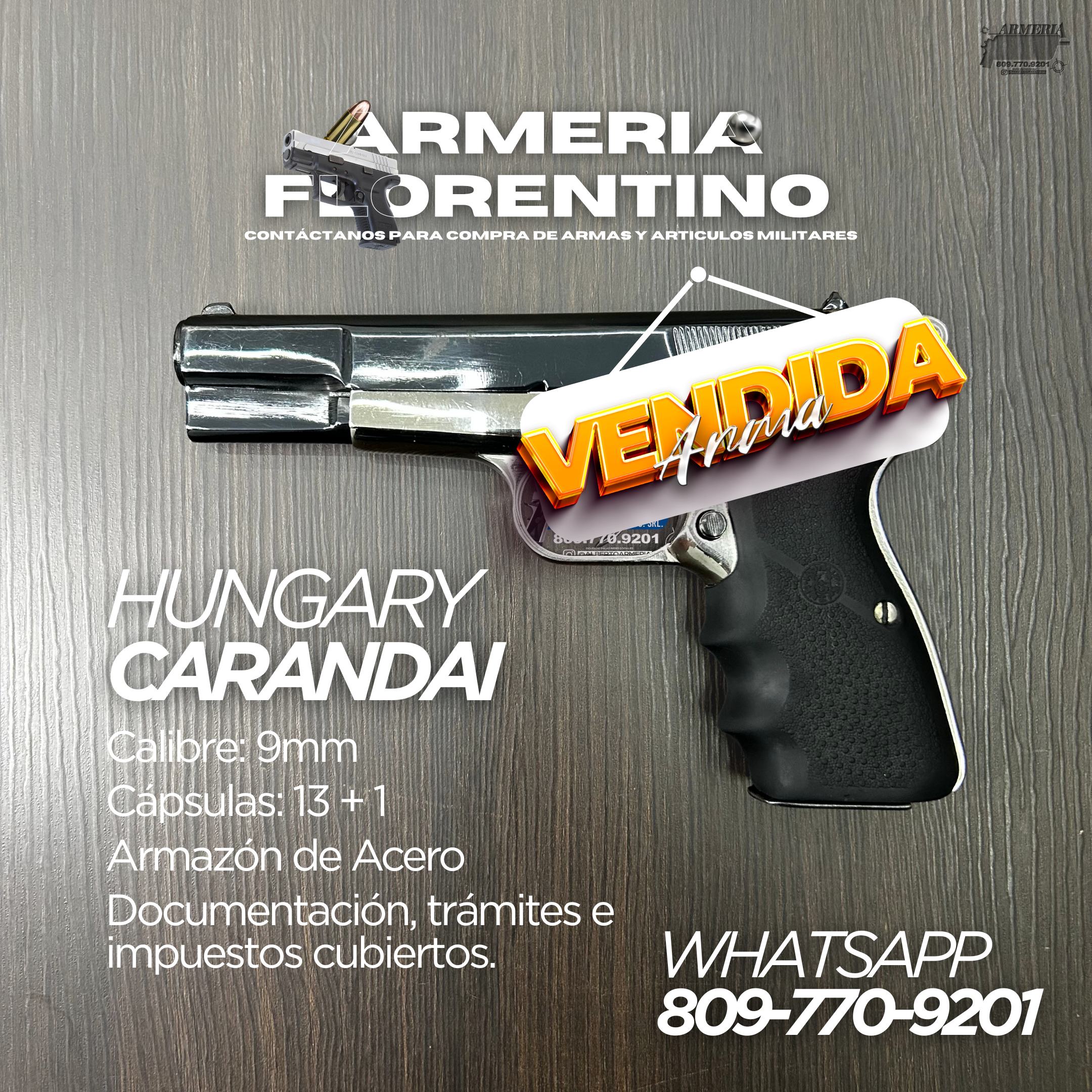 PISTOLA CARANDAI, MODELO 9MM, CAPSULAS: 13 + 1