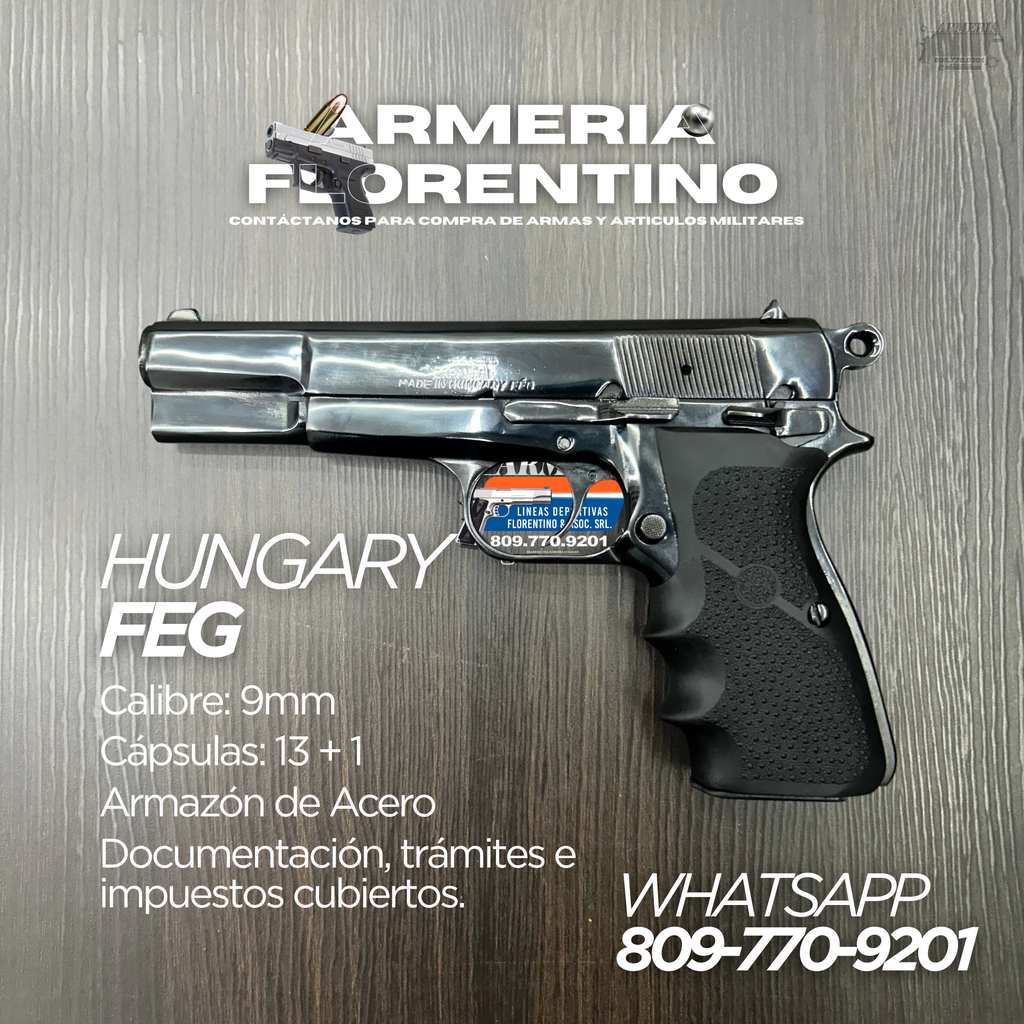 PISTOLA FEG, MODELO HUNGARY, CALIBRE 9MM, CAPSULAS: 13 + 1