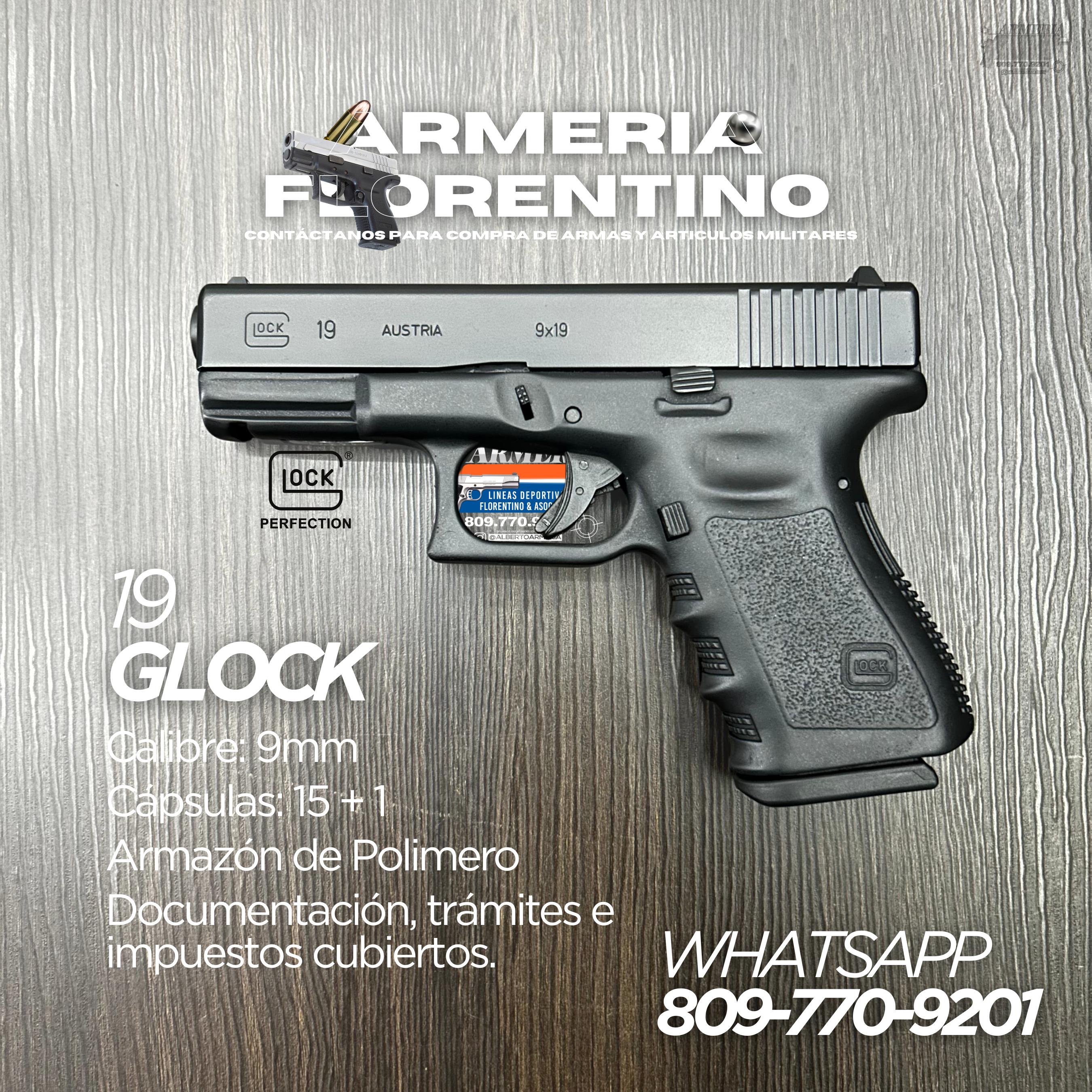 PISTOLA GLOCK, MODELO 19 (3RA GENERACIÓN), CALIBRE 9MM, CAPSULAS: 15 + 1
