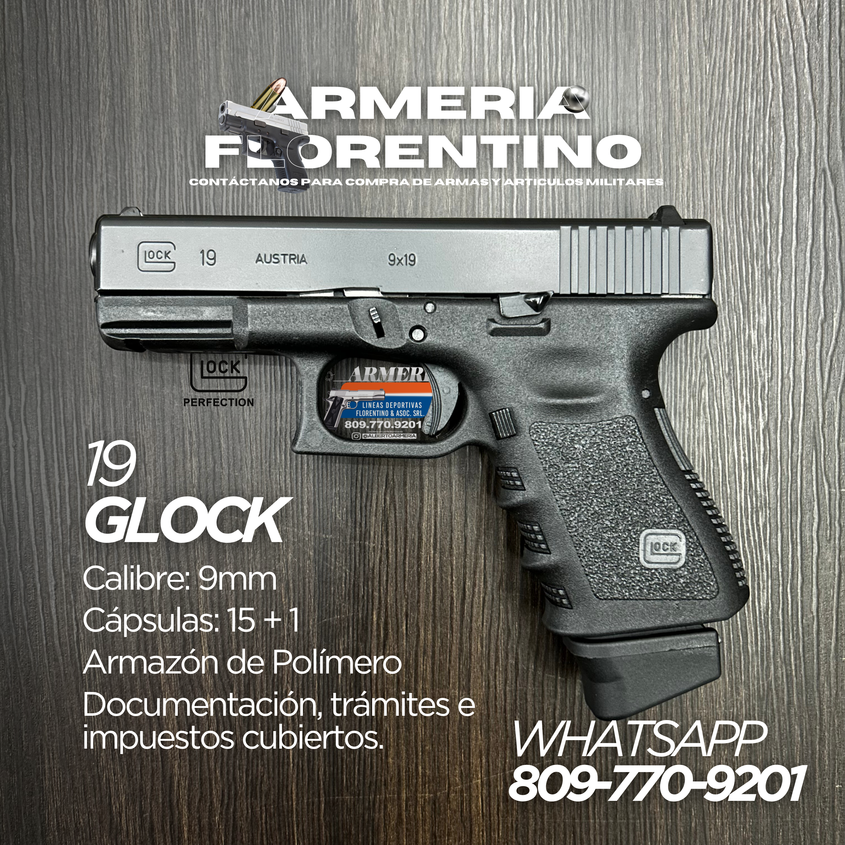 PISTOLA GLOCK, MODELO 19 (3RA GENERACIÓN), CALIBRE 9MM, CAPSULAS: 15 + 1