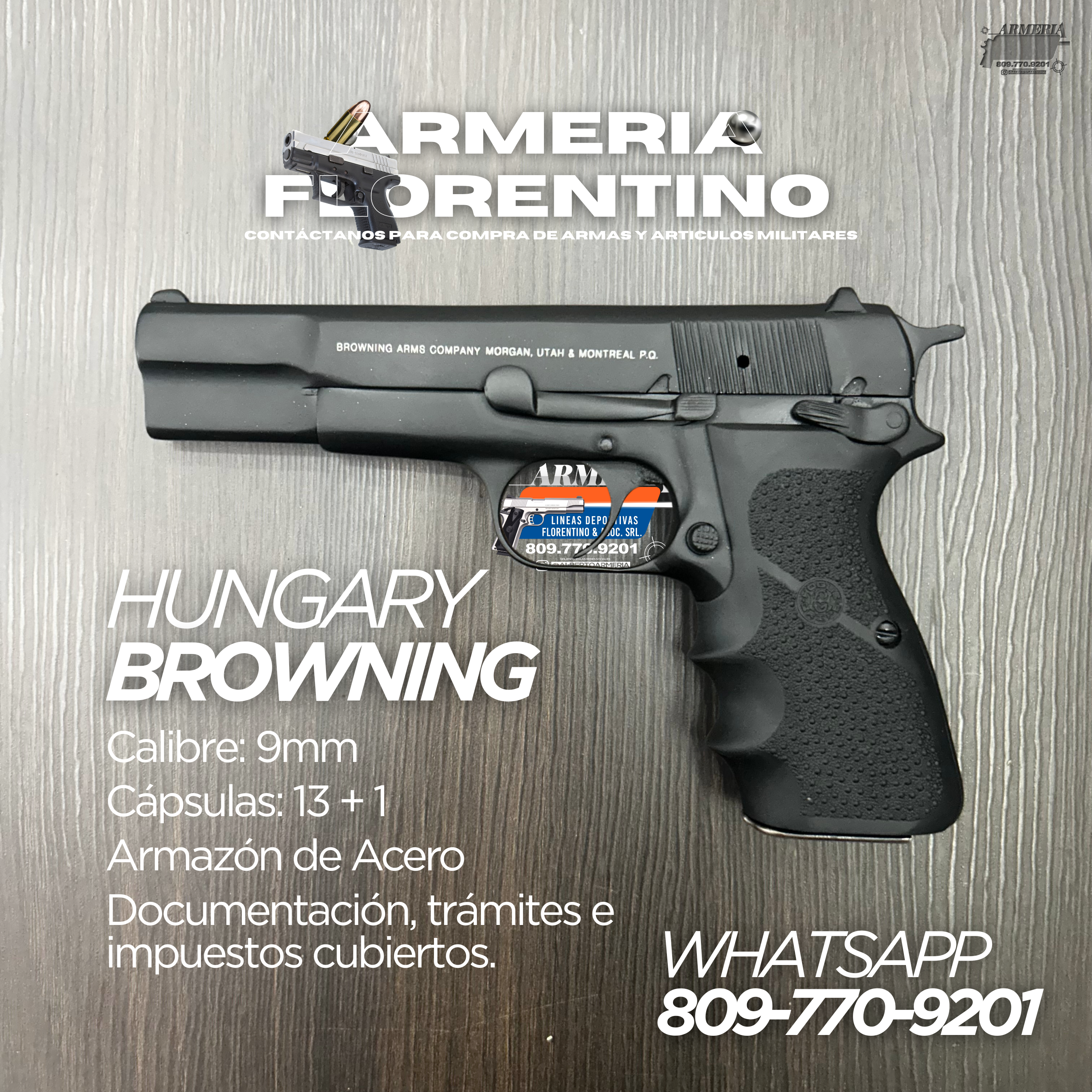 PISTOLA BROWNING, MODELO HI-POWER, CALIBRE 9MM, CAPSULAS: 13 + 1
