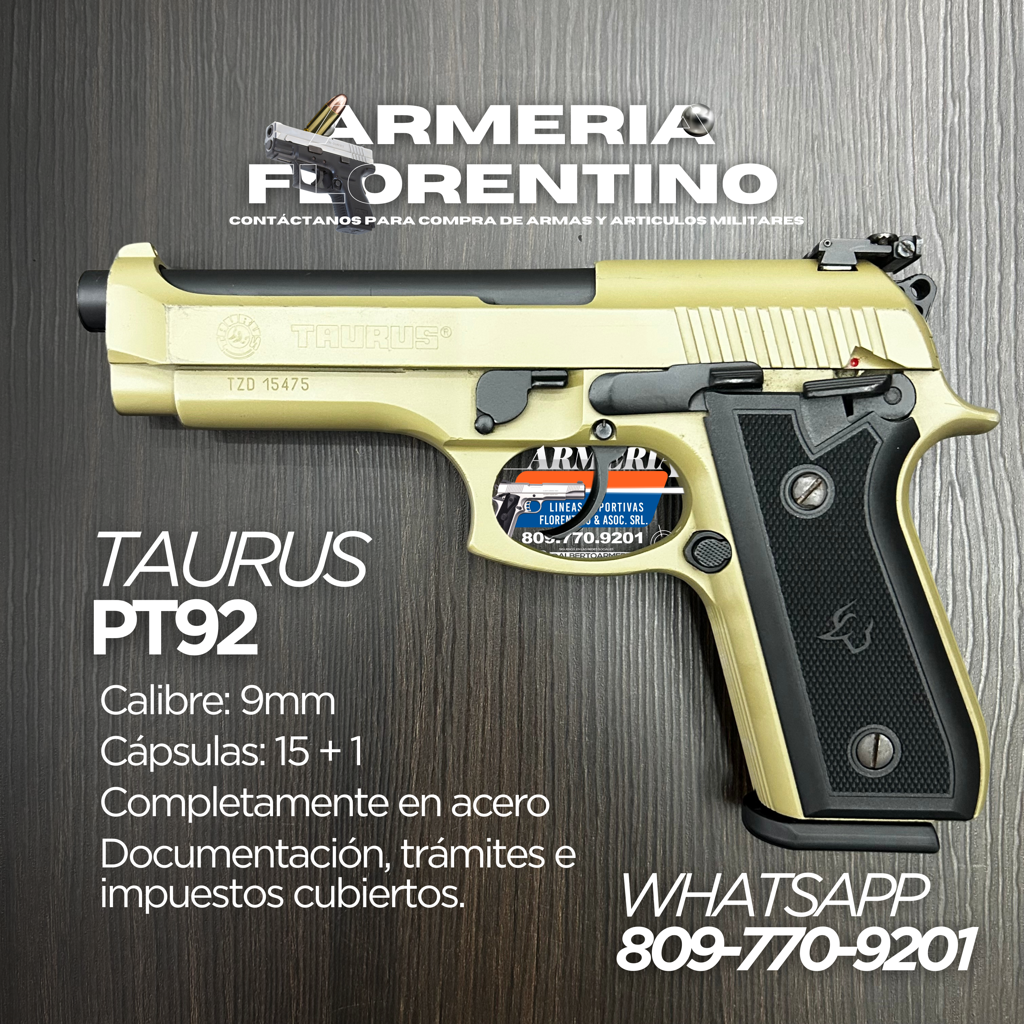 PISTOLA TAURUS, MODELO PT92, CALIBRE 9MM, CAPSULAS: 15 + 1