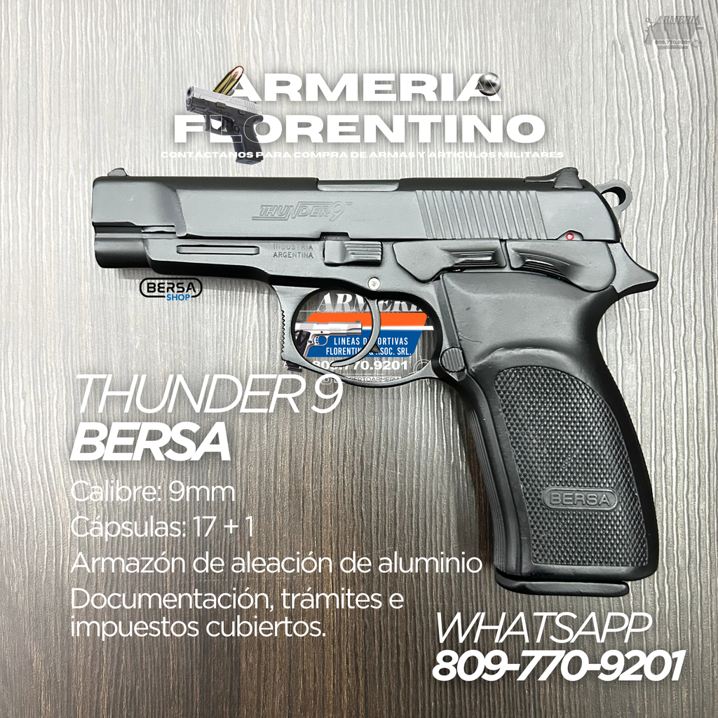 PISTOLA BERSA, MODELO THUNDER 9, CALIBRE 9MM, CAPSULAS: 17 + 1