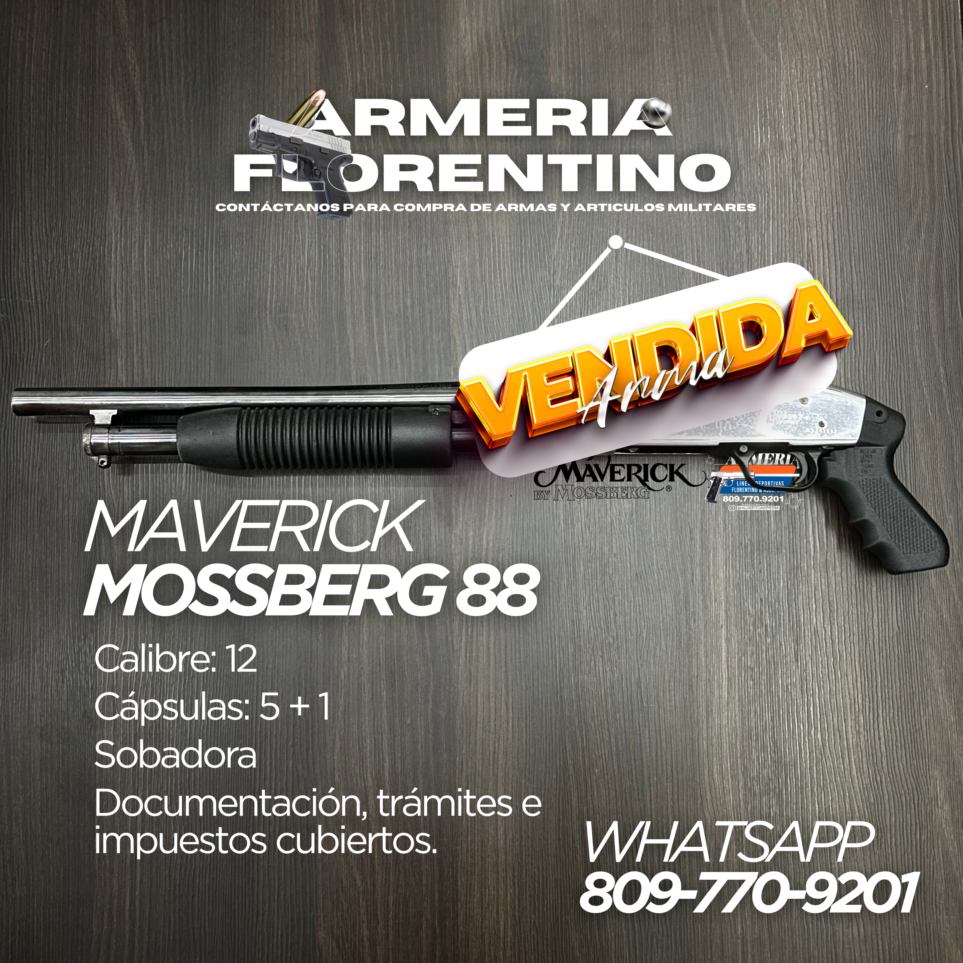 ESCOPETA MAVERICK BY MOSSBERG, MODELO 88, CALIBRE 12, CAPSULAS 5 + 1