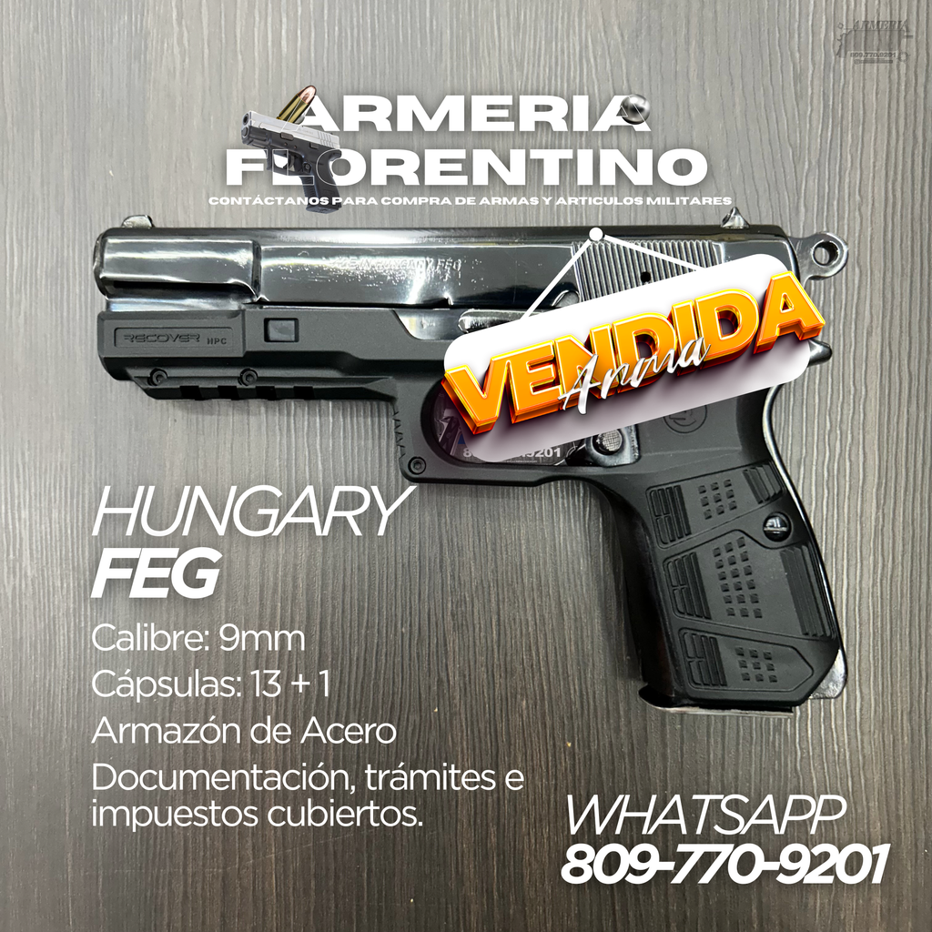 PISTOLA FEG, MODELO HUNGARY, CALIBRE 9MM, CAPSULAS: 13 + 1