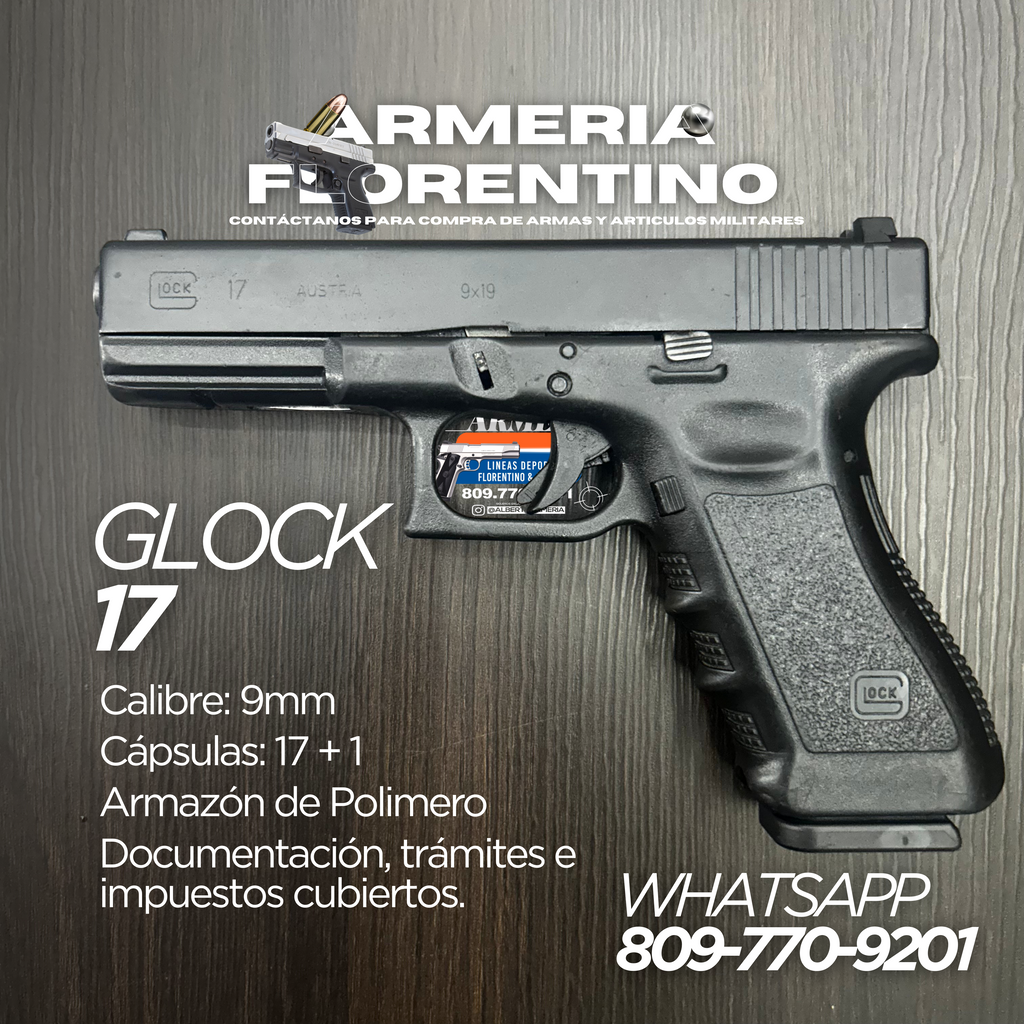 PISTOLA GLOCK, MODELO 17, CALIBRE 9MM, CAPSULAS: 17 + 1