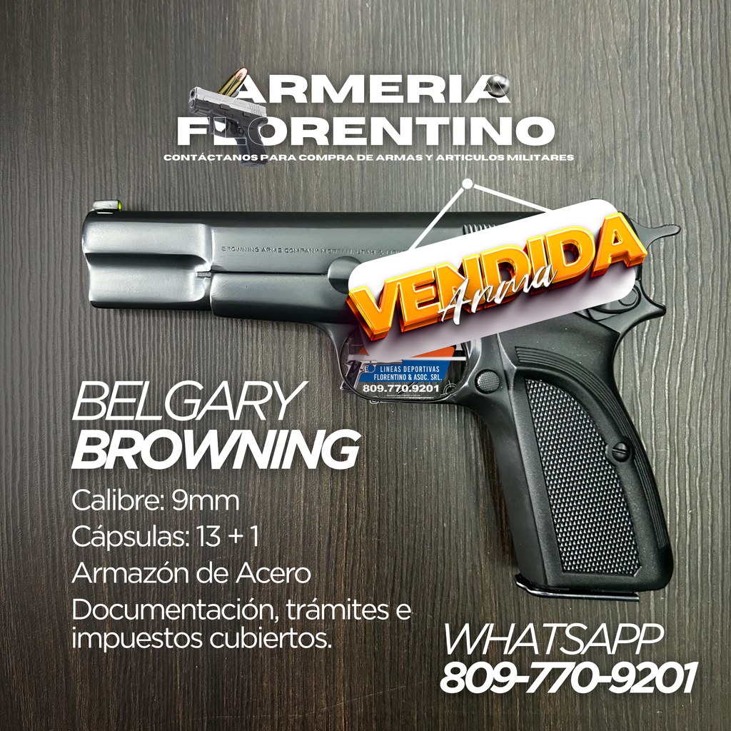 PISTOLA BROWNING, MODELO HI-POWER, CALIBRE 9MM, CAPSULAS: 13 + 1