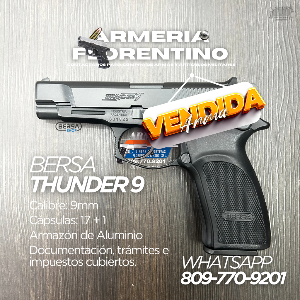 PISTOLA BERSA, MODELO THUNDER 9, CALIBRE 9MM, CAPSULAS: 17 + 1