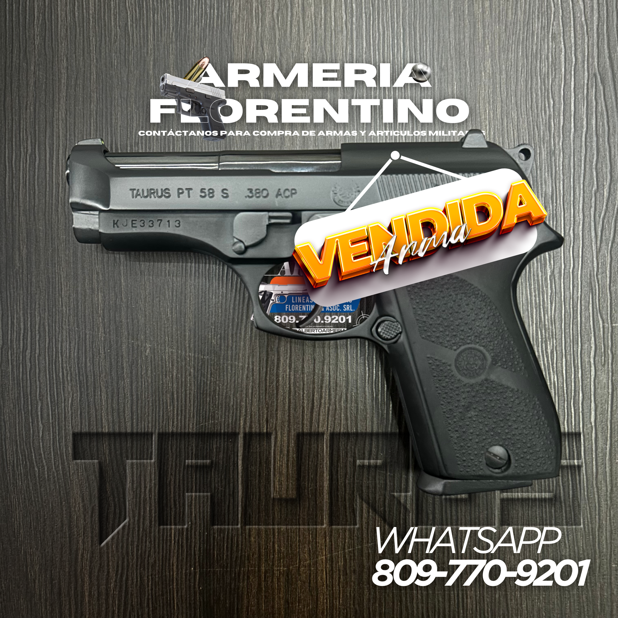 PISTOLA TAURUS, MODELO PT-58 S, CALIBRE .380 ACP, CAPSULAS: 12 + 1