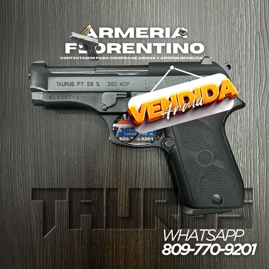 PISTOLA TAURUS, MODELO PT-58 S, CALIBRE .380 ACP, CAPSULAS: 12 + 1
