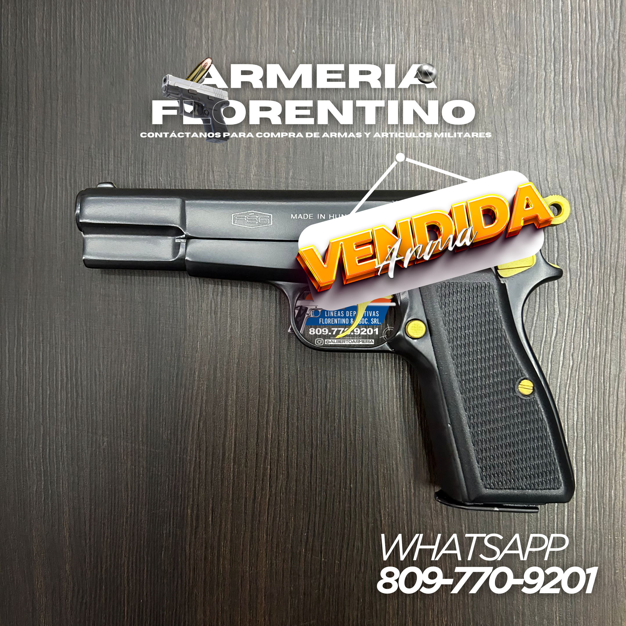 PISTOLA FEG, MODELO HUNGARY, CALIBRE 9MM, CAPSULAS: 13 + 1