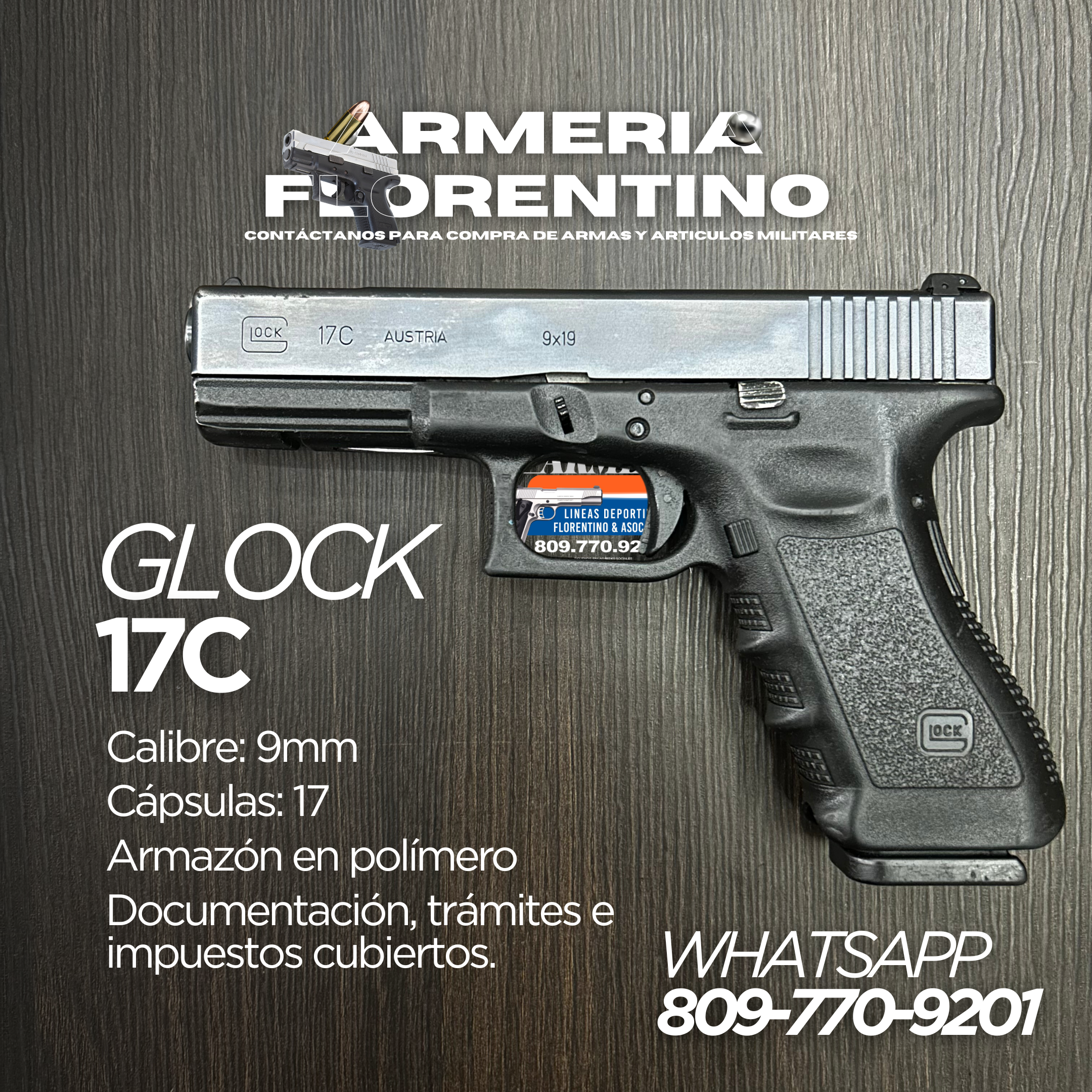PISTOLA GLOCK, MODELO 17C, CALIBRE: 9MM, CAPSULAS 17 + 1