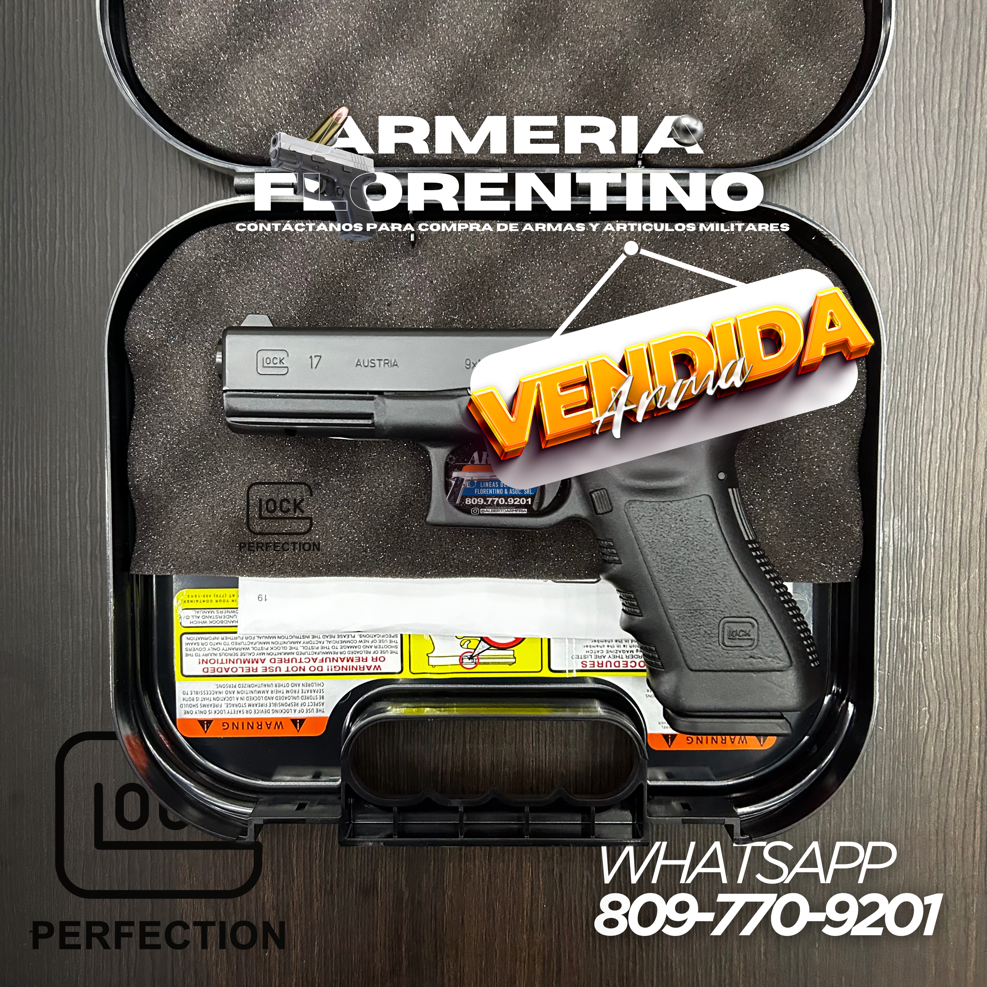 PISTOLA GLOCK, MODELO 17, CALIBRE 9MM, CAPSULAS: 17 + 1