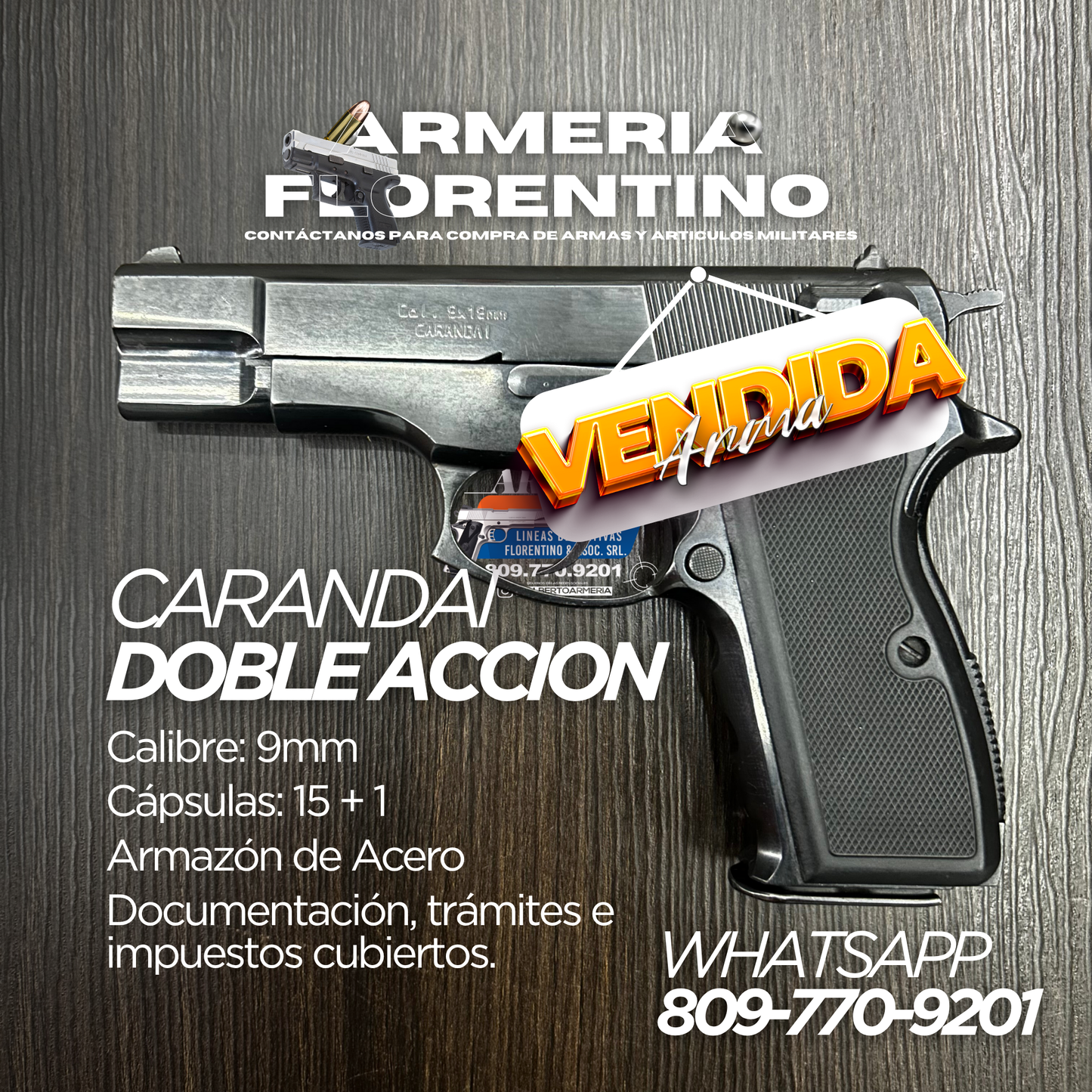 PISTOLA CARANDAI, MODELO 9MM, CAPSULAS: 15 + 1