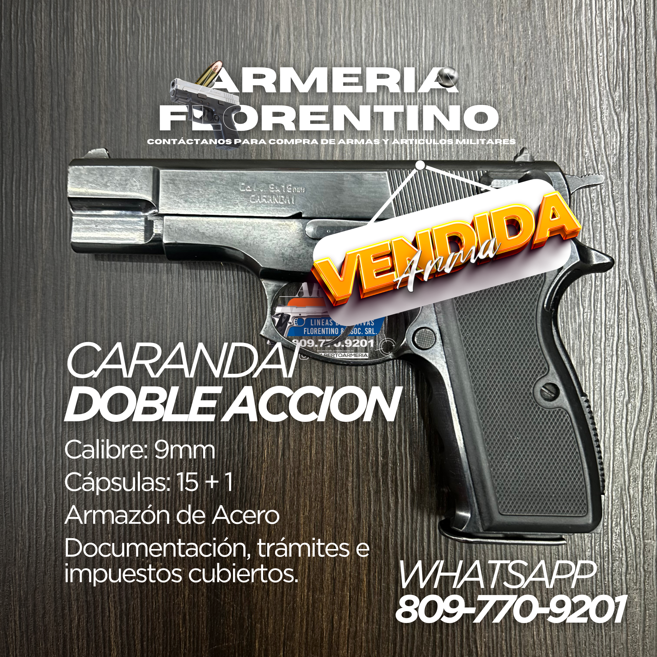 PISTOLA CARANDAI,  MODELO DOBLE ACCION, CAPSULAS: 15 + 1