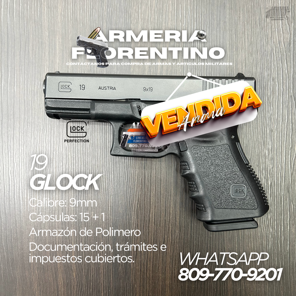PISTOLA GLOCK, MODELO 19 (3RA GENERACIÓN), CALIBRE 9MM, CAPSULAS: 15 + 1