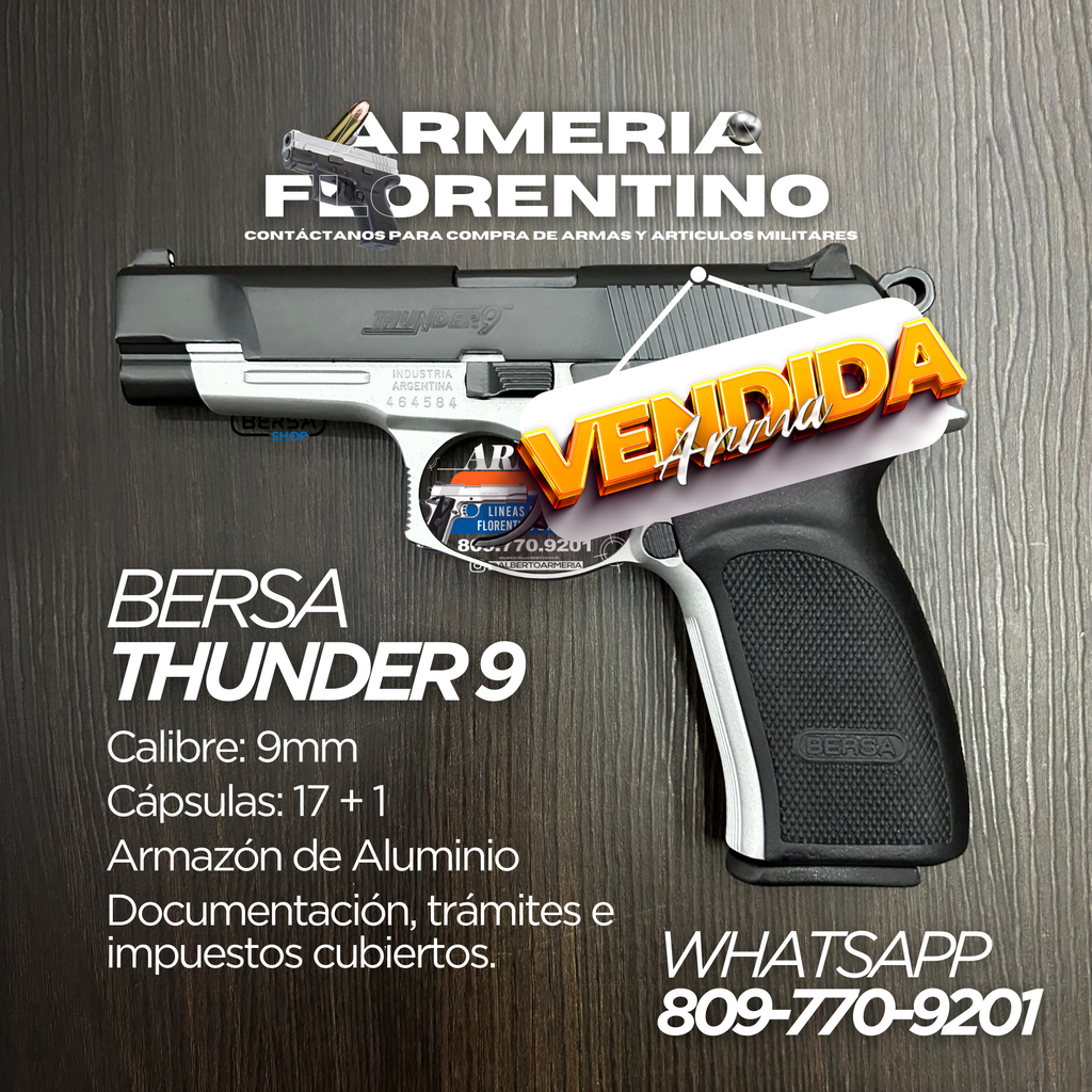 PISTOLA BERSA, MODELO THUNDER 9, CALIBRE 9MM, CAPSULAS: 17 + 1