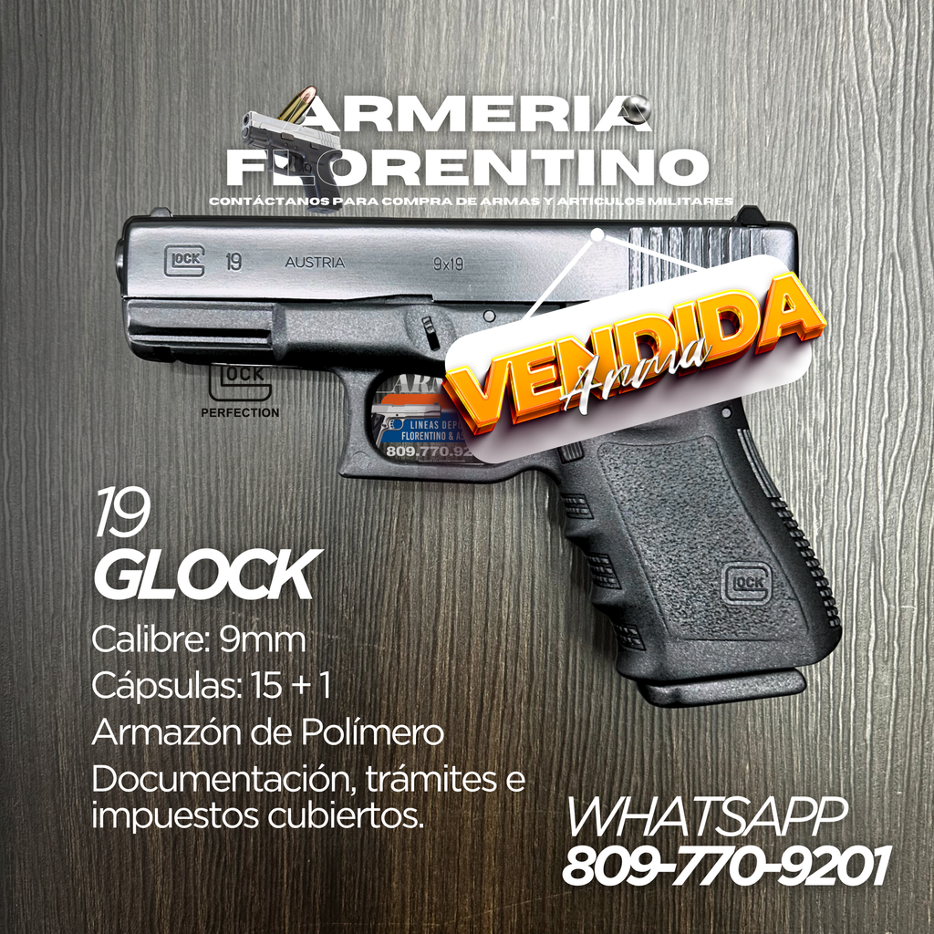 PISTOLA GLOCK, MODELO 19 (3RA GENERACIÓN), CALIBRE 9MM, CAPSULAS: 15 + 1