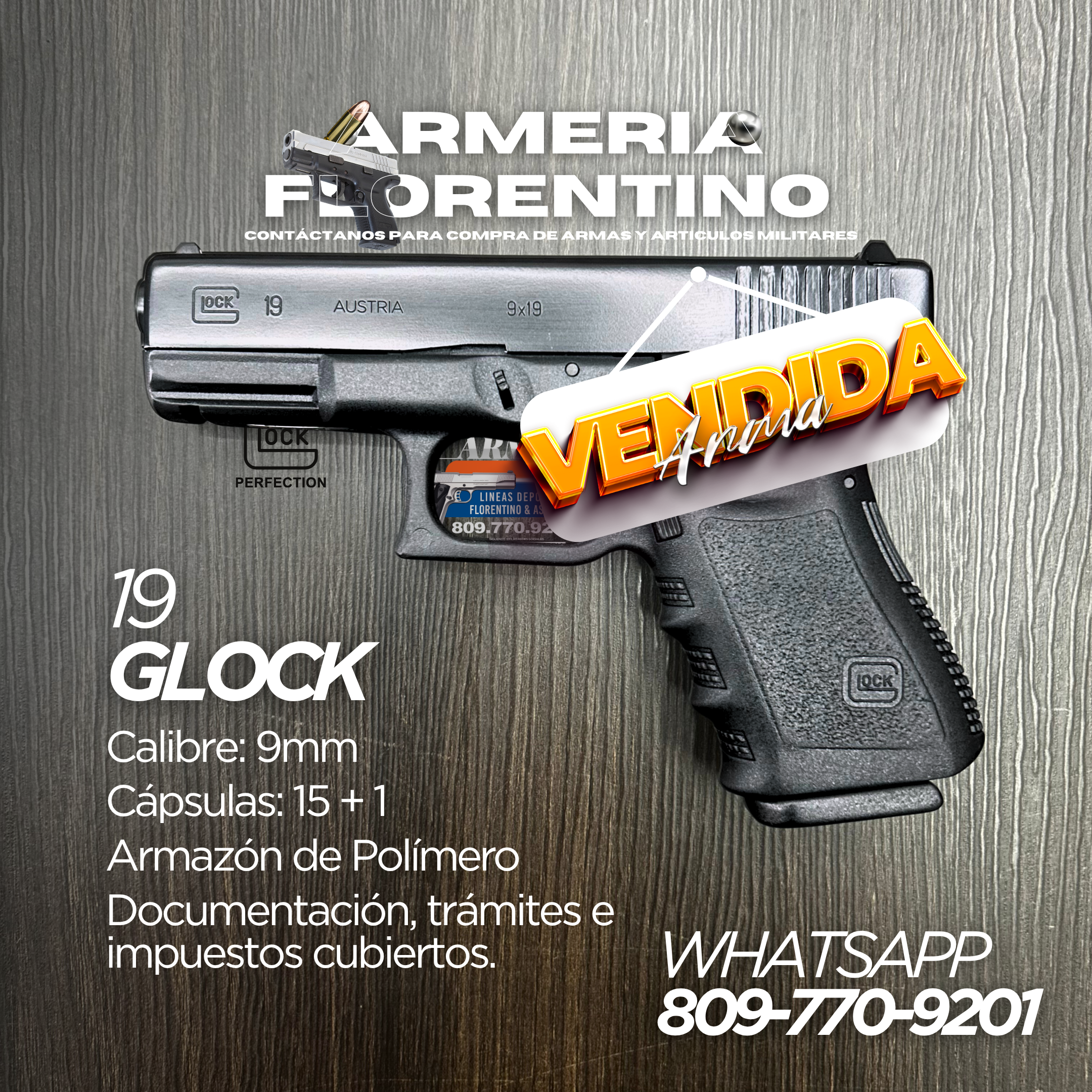 PISTOLA GLOCK, MODELO 19 (3RA GENERACIÓN), CALIBRE 9MM, CAPSULAS: 15 + 1