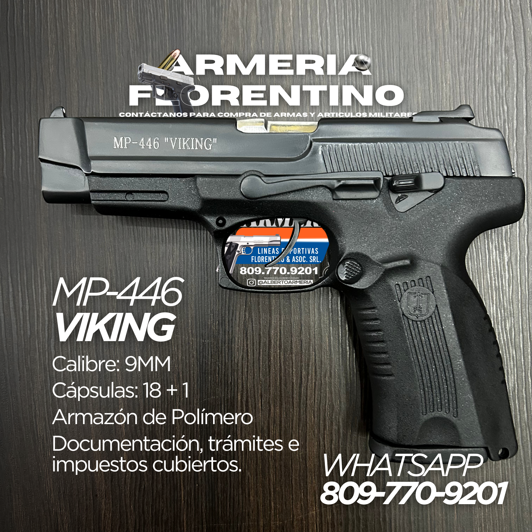 PISTOLA VIKING, MODELO MP-446, CALIBRE 9MM, CAPSULAS: 18 + 1