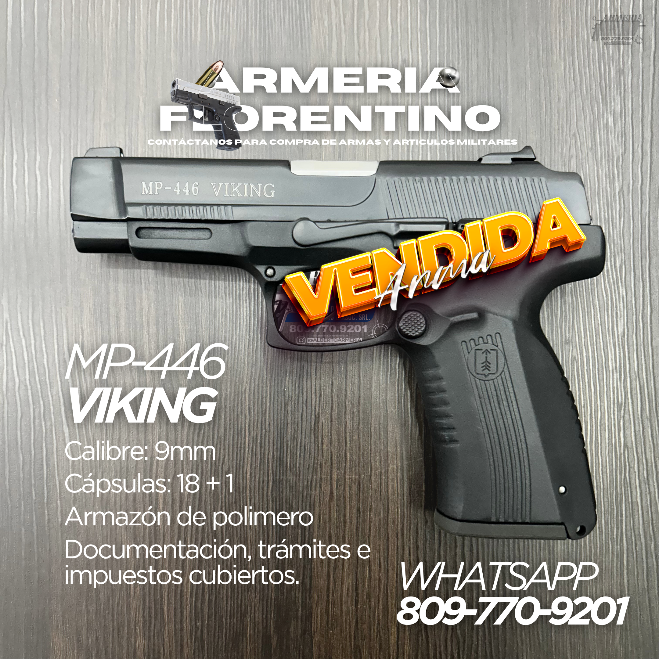 PISTOLA VIKING, MODELO MP-446, CALIBRE 9MM, CAPSULAS: 15 + 1