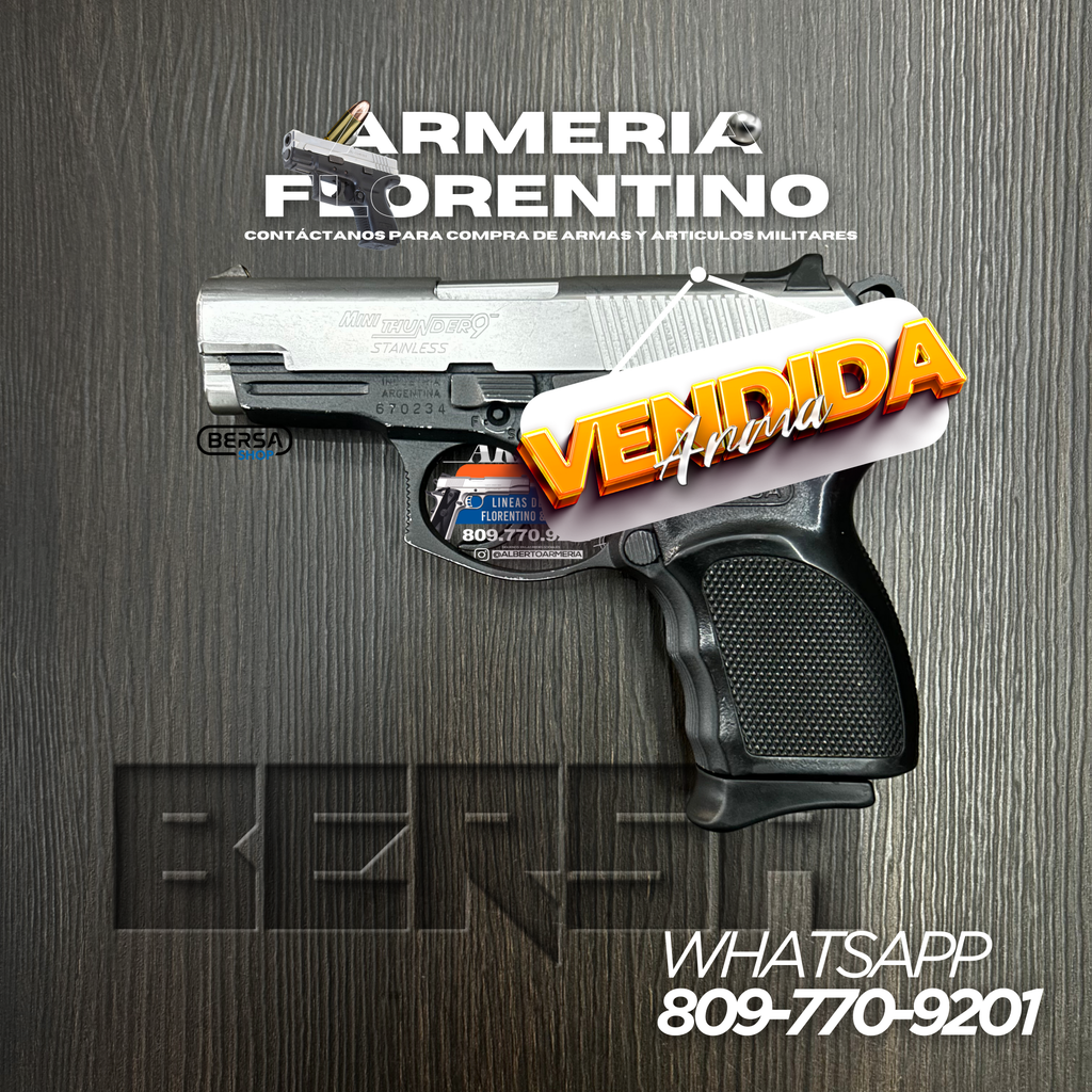 PISTOLA BERSA, MODELO MINI THUNDER STANLESS 9, CALIBRE 9MM, CAPSULAS: 13 + 1