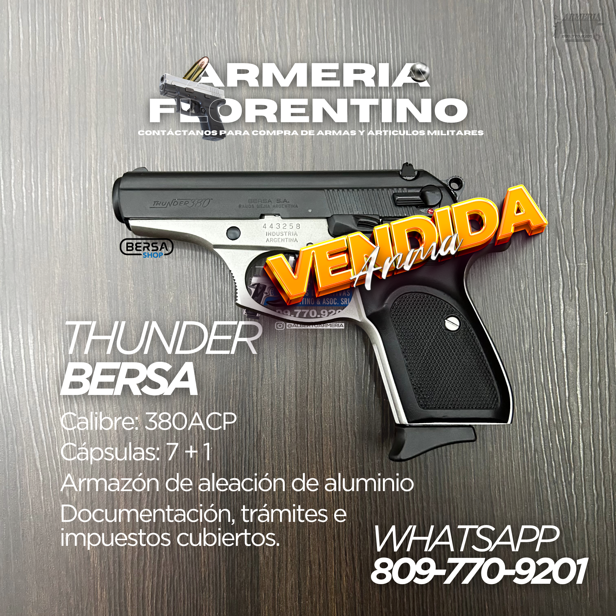 PISTOLA BERSA, MODELO THUNDER SUPER, CALIBRE 380ACP, CAPSULAS: 15 + 1