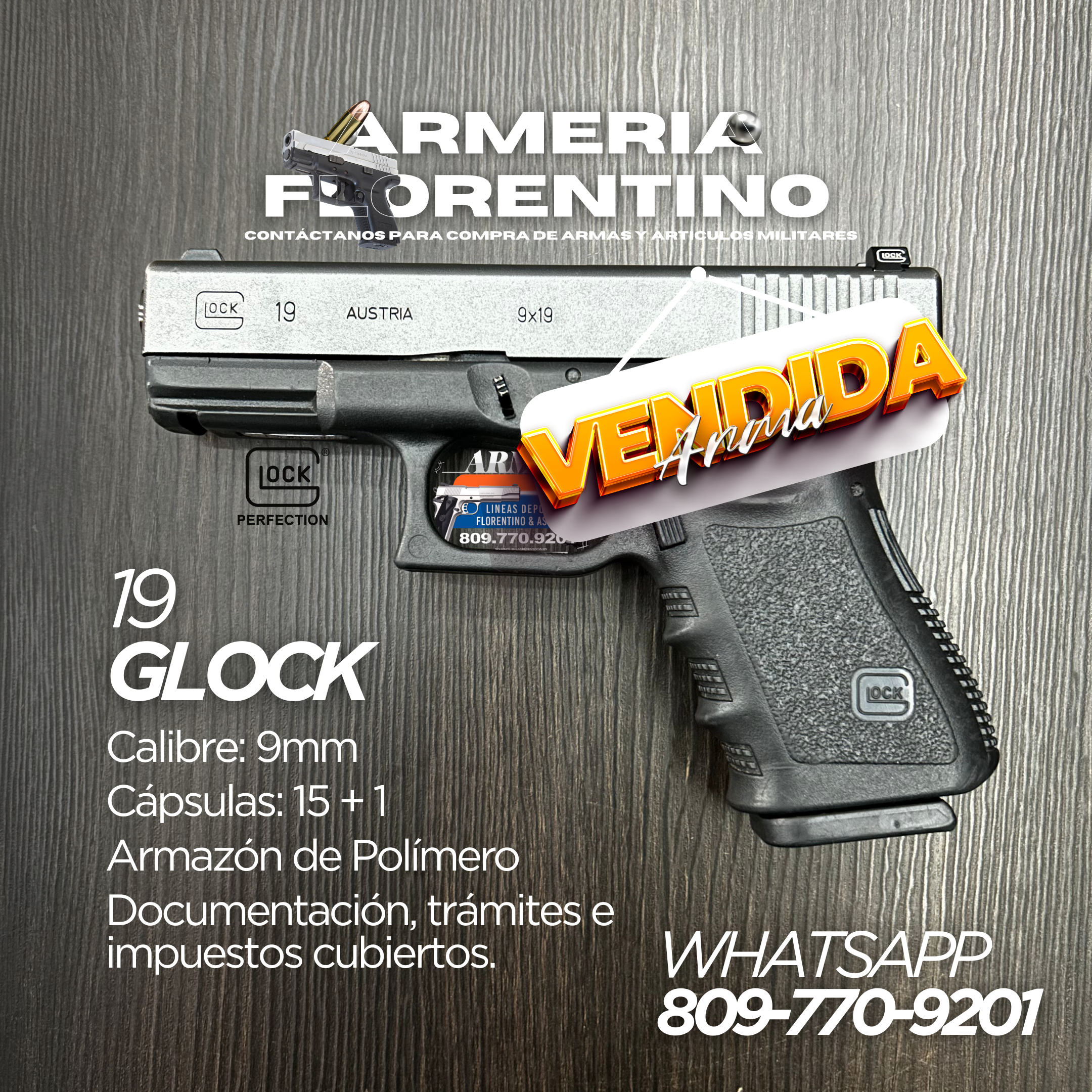 PISTOLA GLOCK, MODELO 19 (3RA GENERACIÓN), CALIBRE 9MM, CAPSULAS: 15 + 1