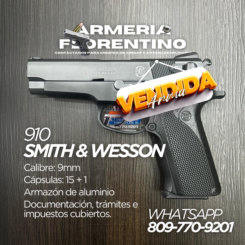 PISTOLA SMITH & WESSON, MODELO 910, CALIBRE 9MM, CAPSULAS: 15 + 1
